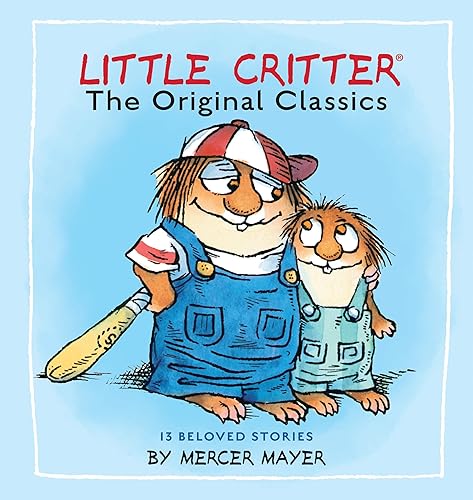 Little Critter: The Original Classics (Little Critter) (Little Critter Classics)