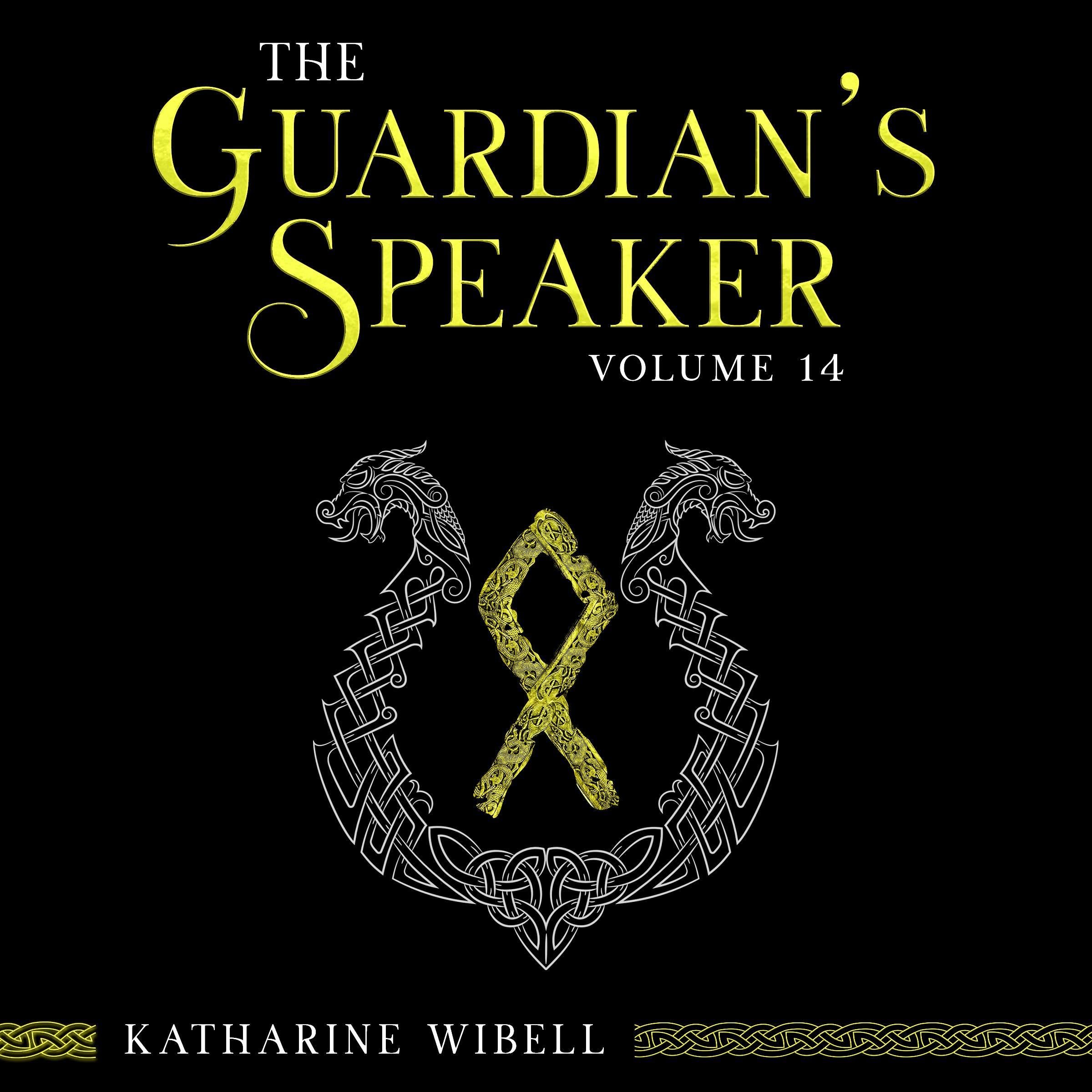 Cover art for The Guardian's Speaker, Volume Fourteen