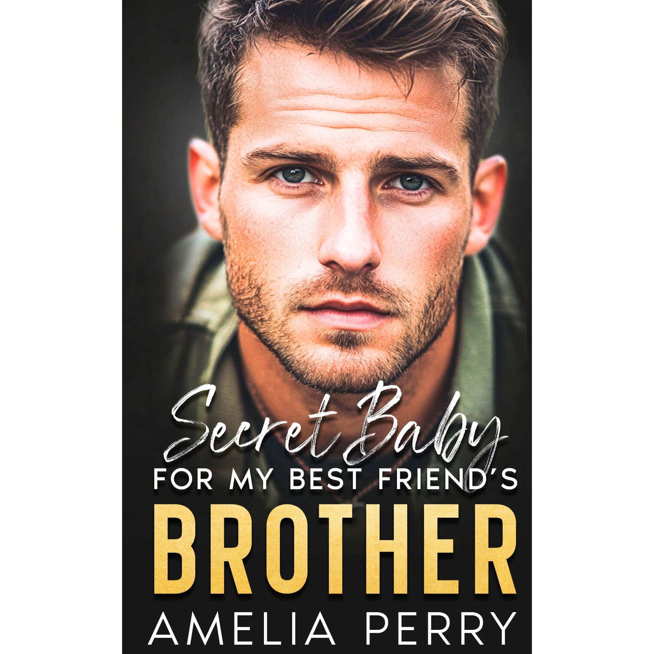 Secret Baby For My Best Friend's Brother