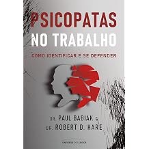 Psicopatas No Trabalho