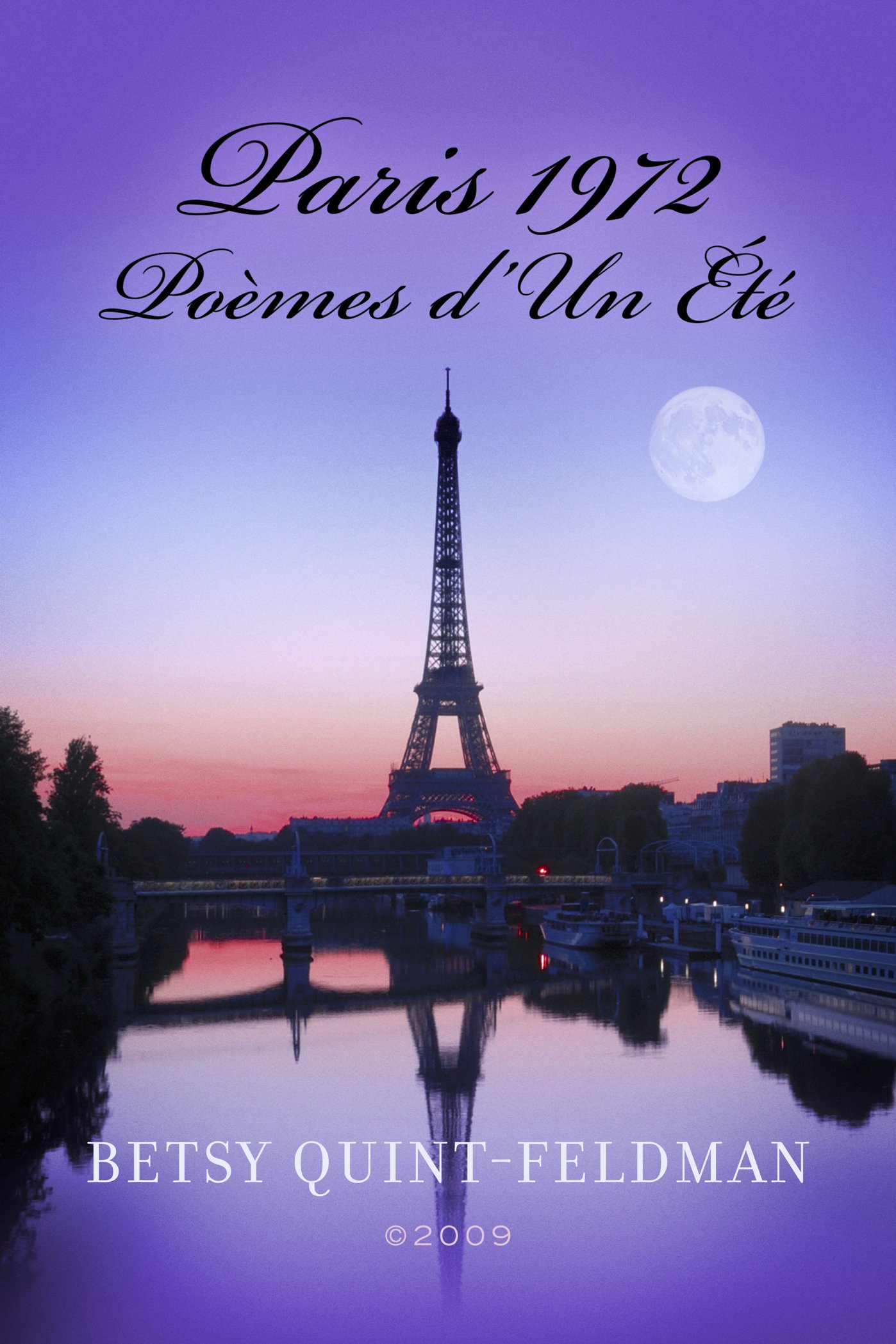 Paris 1972: Poèmes d'Un Été (French Edition)