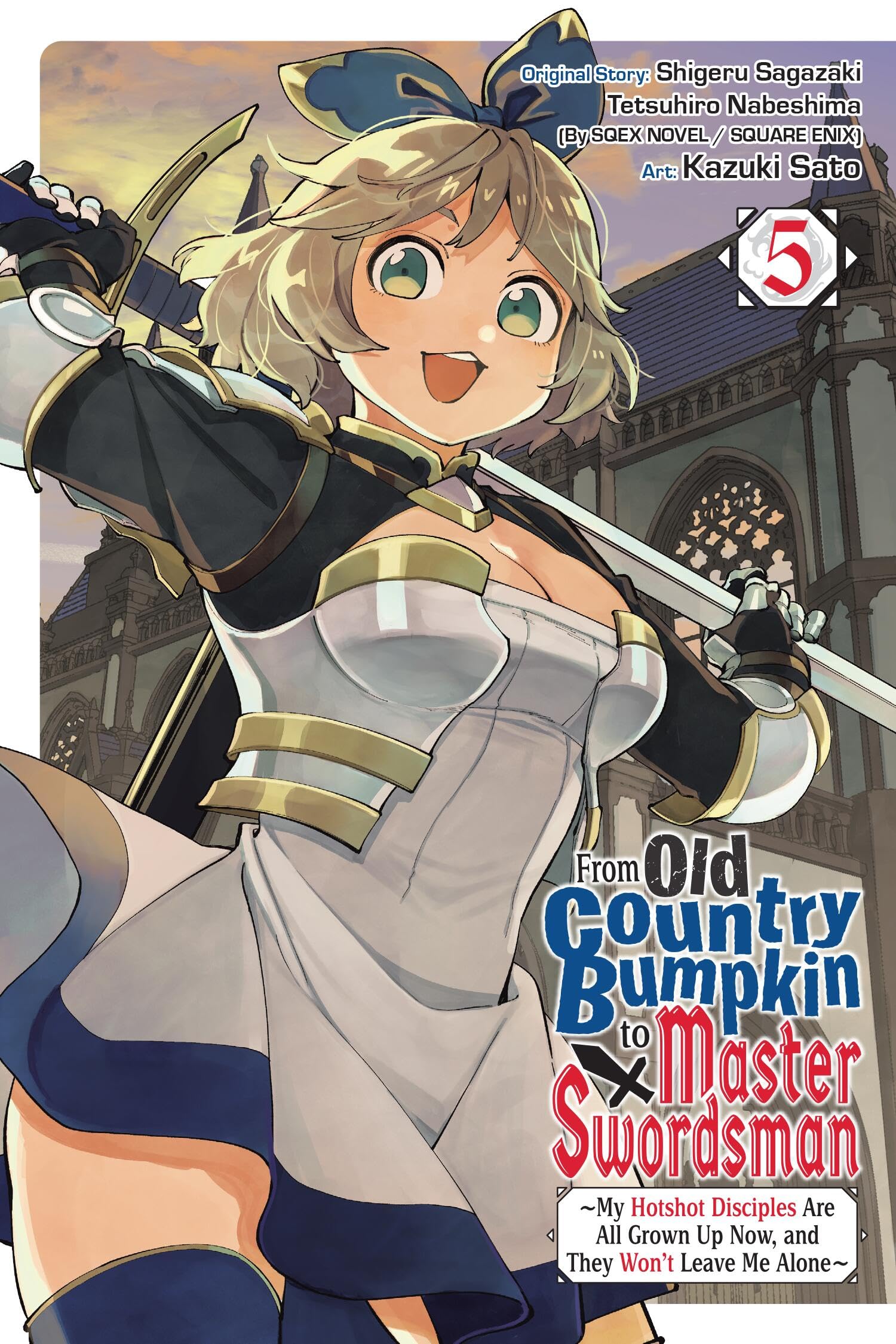 From Old Country Bumpkin to Master Swordsman Vol. by Shigeru Sagazaki PAPERBACK