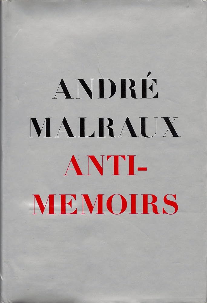 André Malraux Anti-Memoirs 81Xisu0-gvL._UF1000,1000_QL80_.jpg