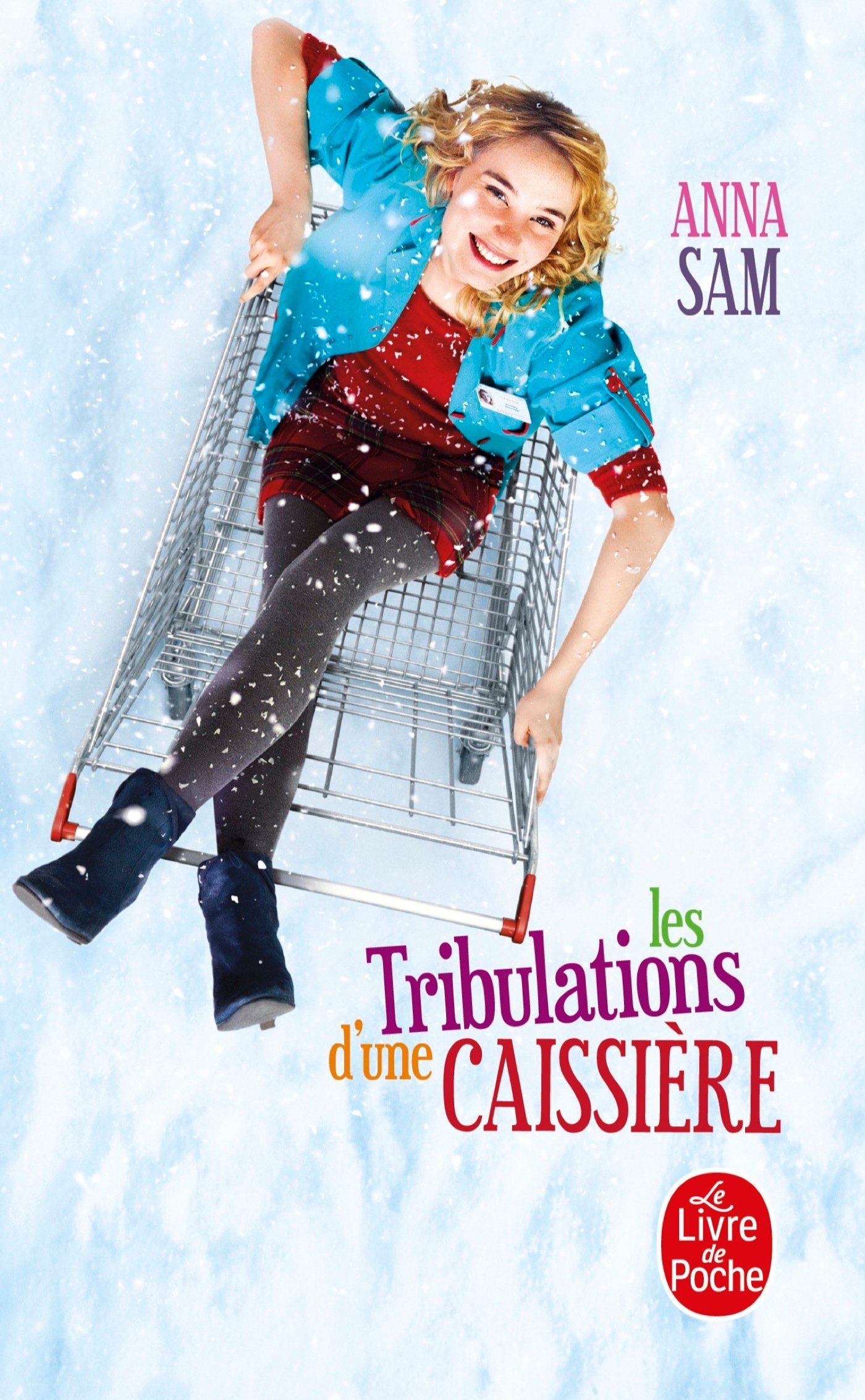 Les tribulations d'une caissiere (Le Livre de Poche)