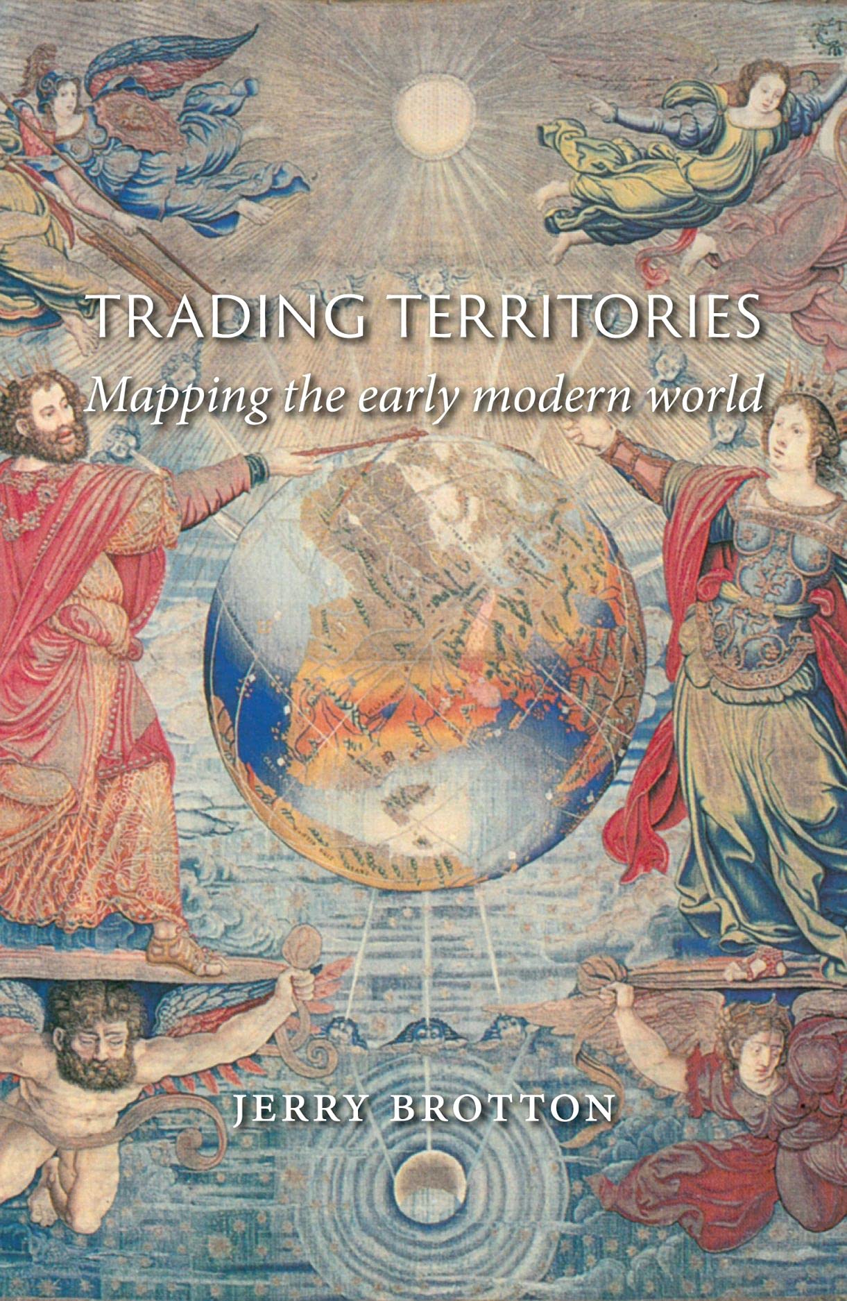 Trading Territories by Jerry Brotton (Paperback Book)