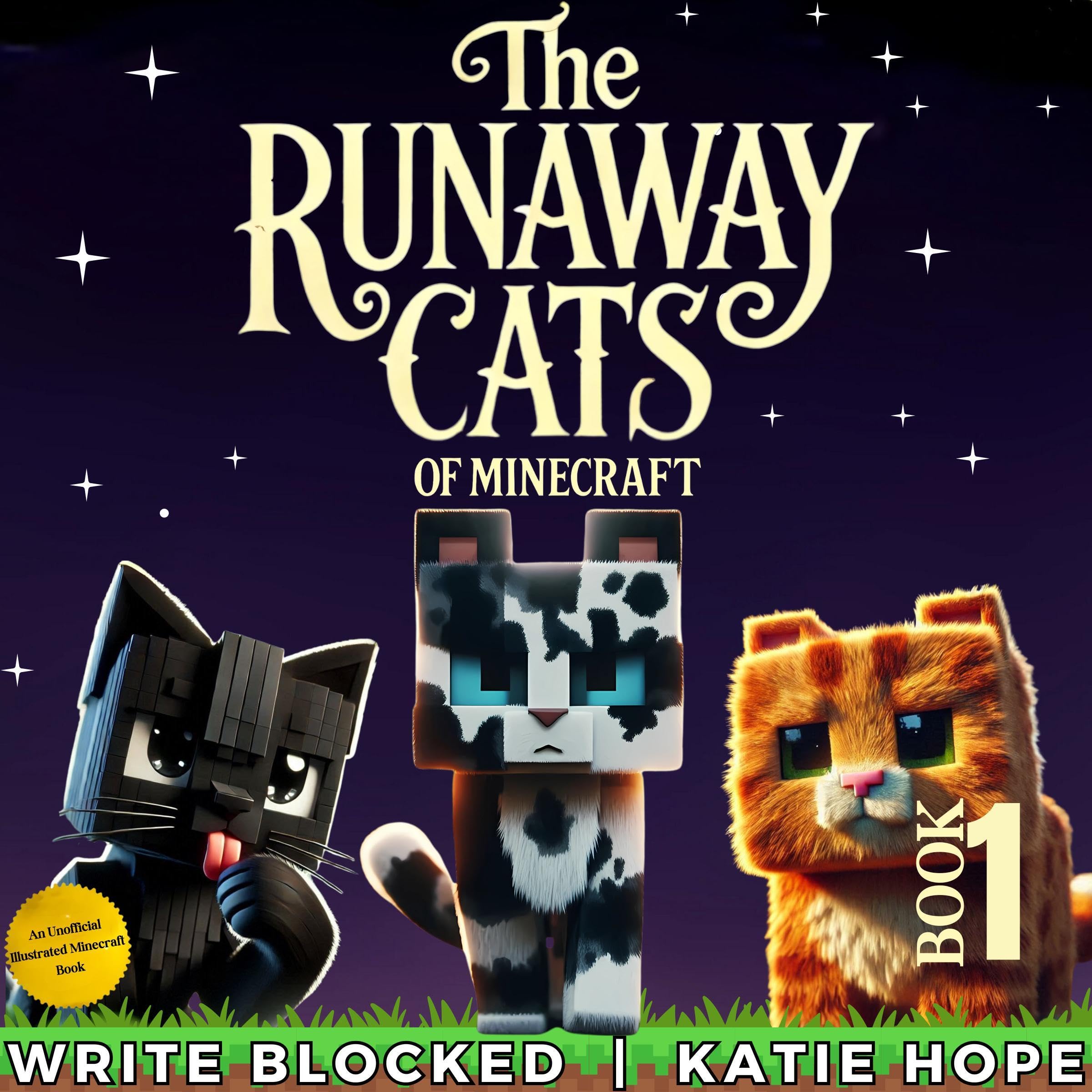Cover art for The Runaway Cats of Minecraft, Book 1