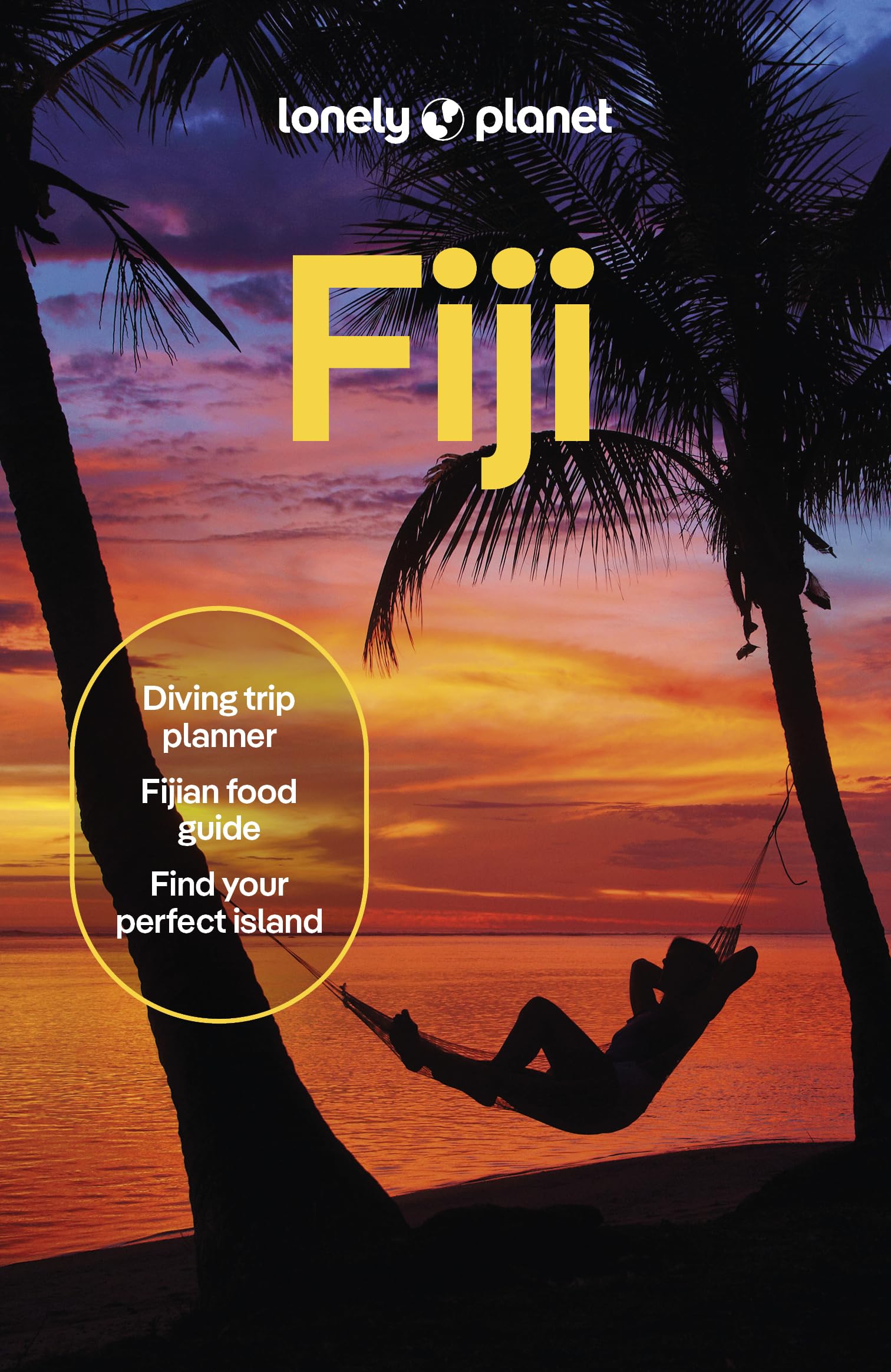 Lonely Planet Fiji: Plan the Trip of a Lifetime | Detailed Itineraries & Maps | Insider Tips | Covers Nadi, Suva, Yasawa and more (Travel Guide)