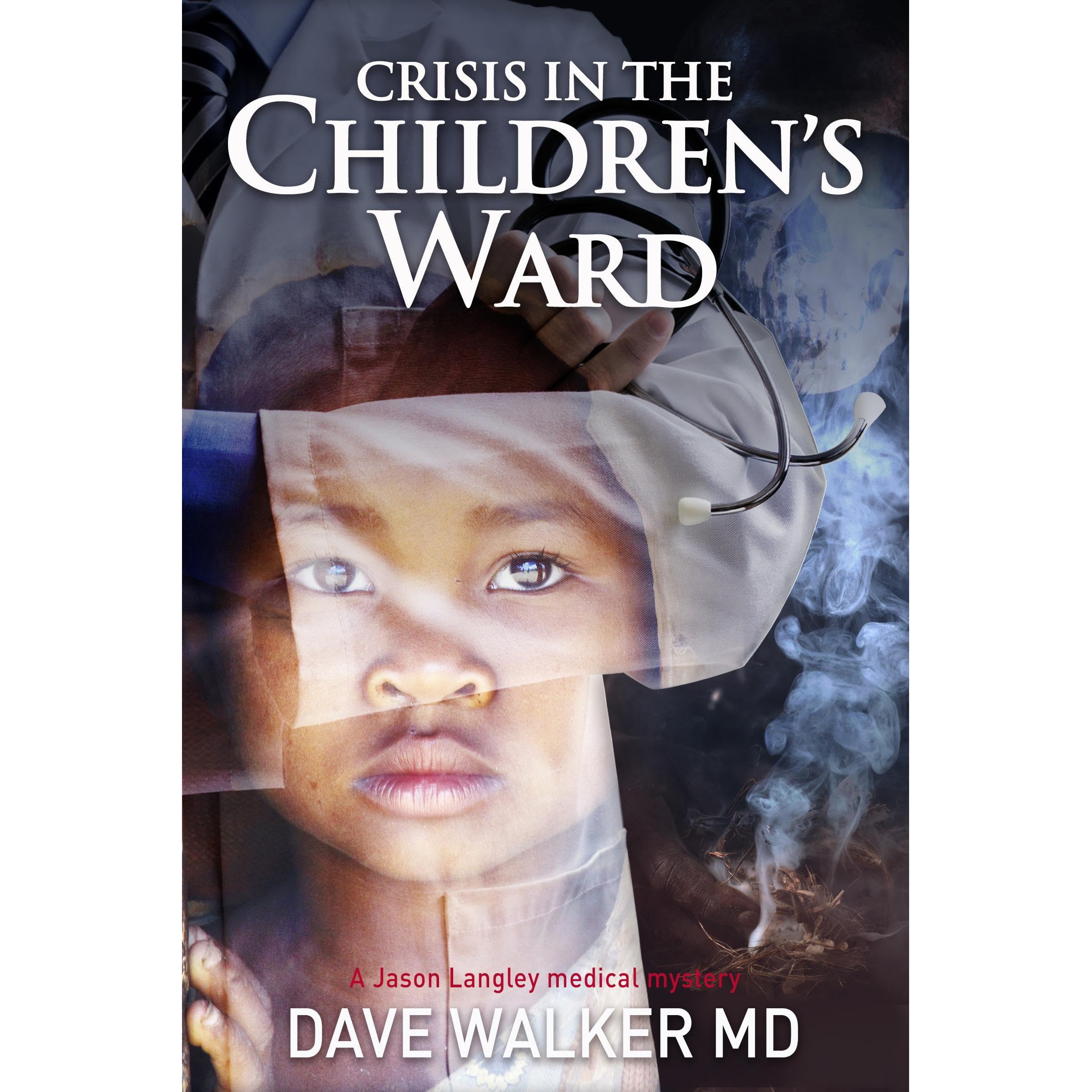 Crisis in the Children's Ward