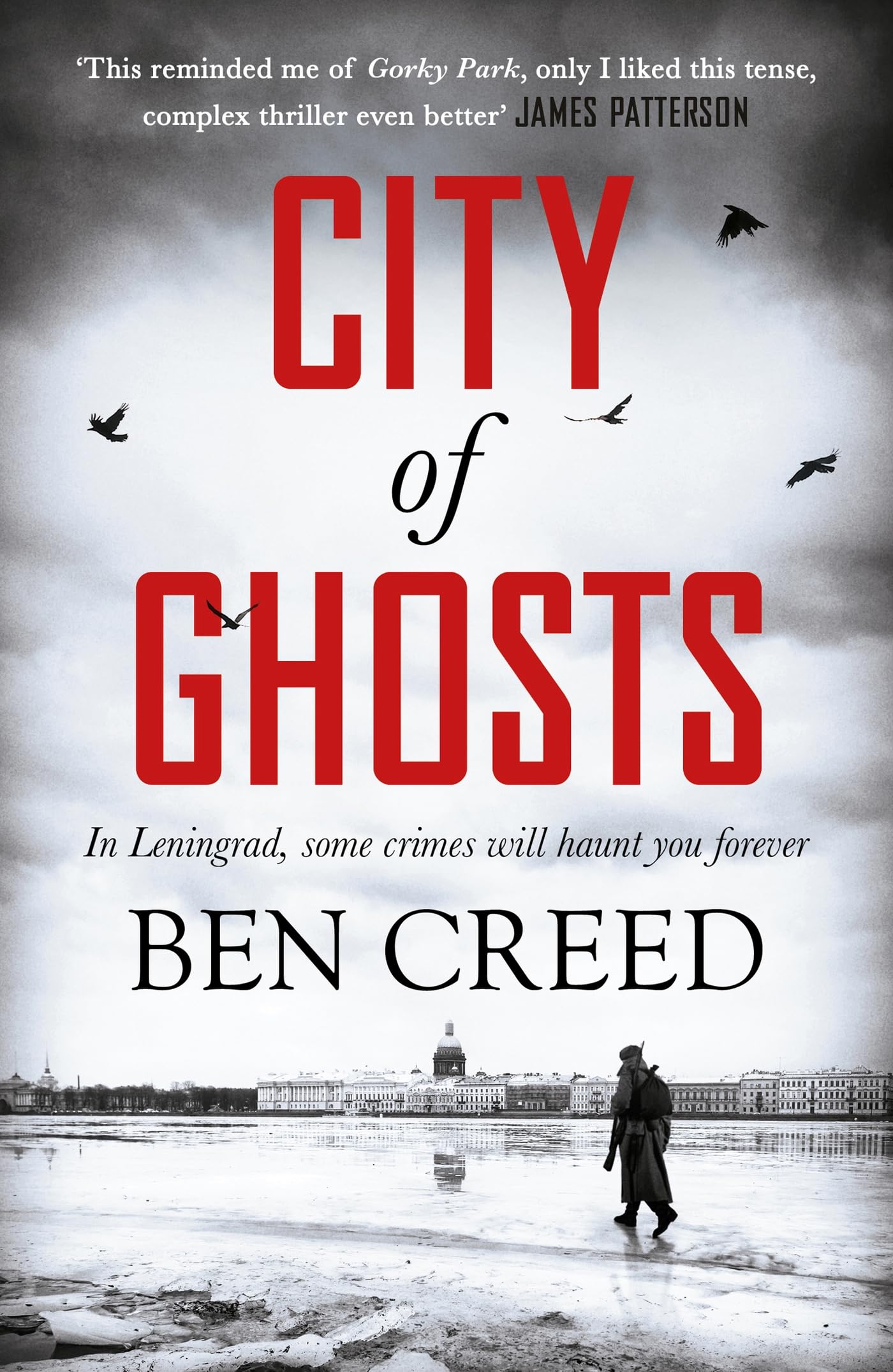 City of Ghosts: A Times 'Thriller of the Year' (A Revol Rossel thriller)