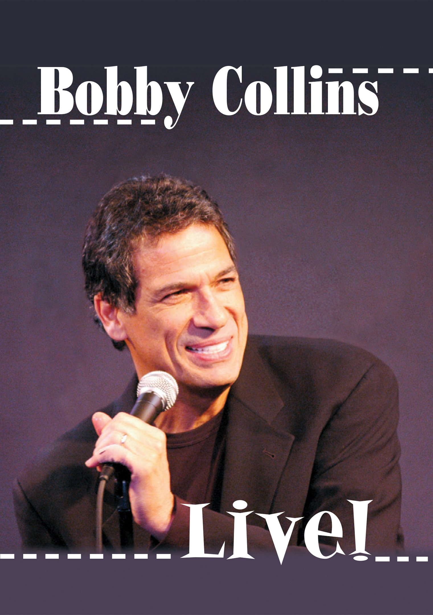 COLLINS;BOBBY LIVE FROM NEW YORK CITY [DVD]