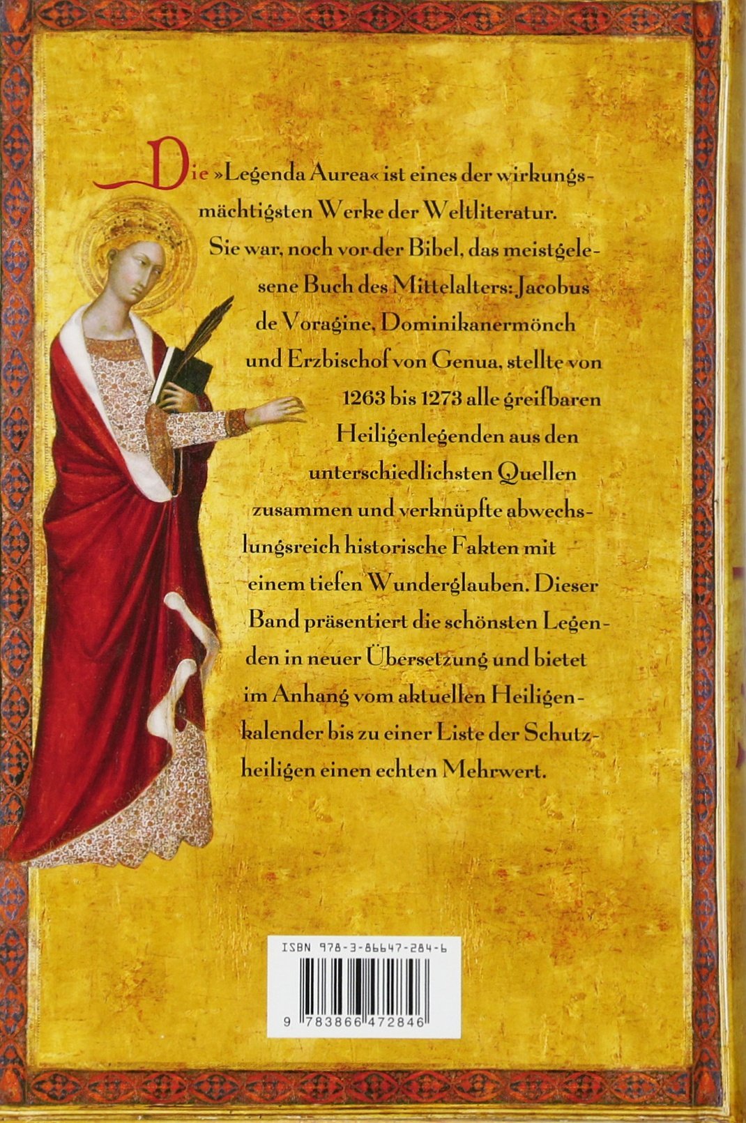 Legenda Aurea. Die Heiligenlegenden des Mittelalters