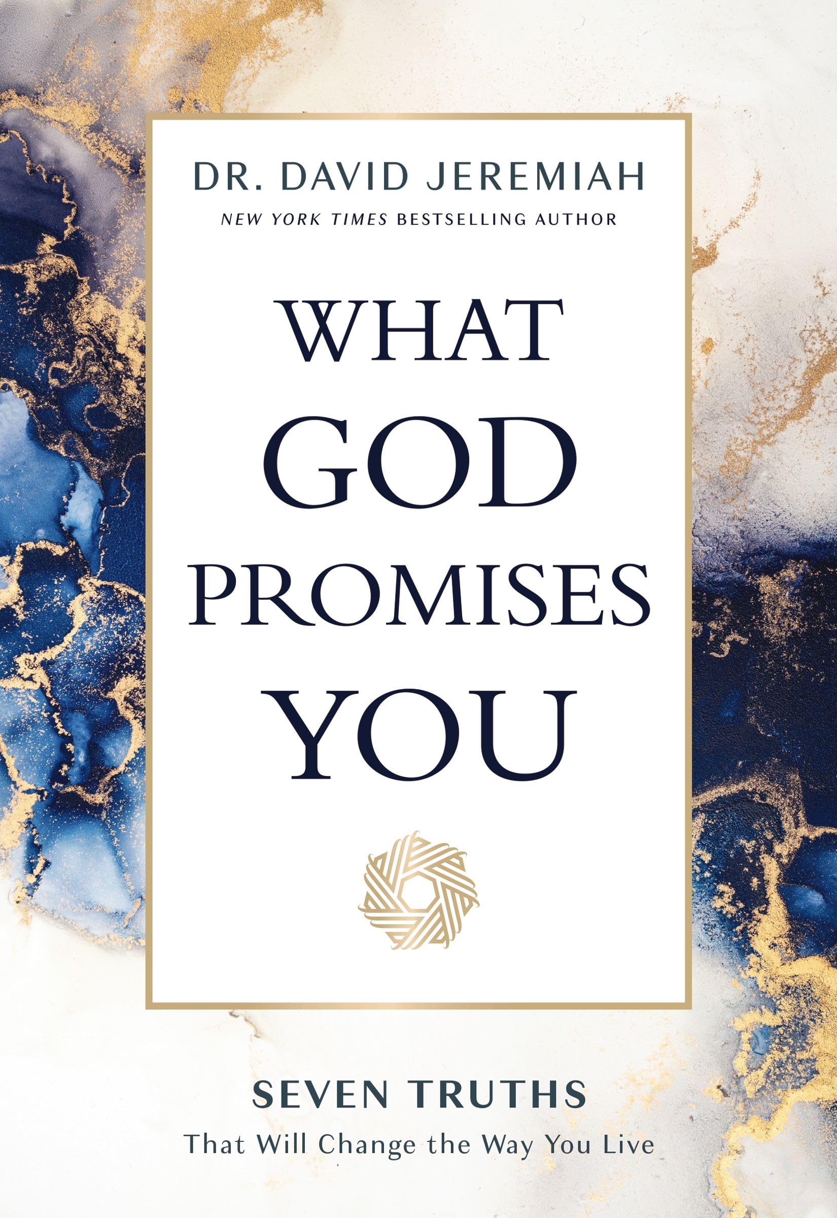 What God Promises You by Dr. David Jeremiah (Hardback Book)