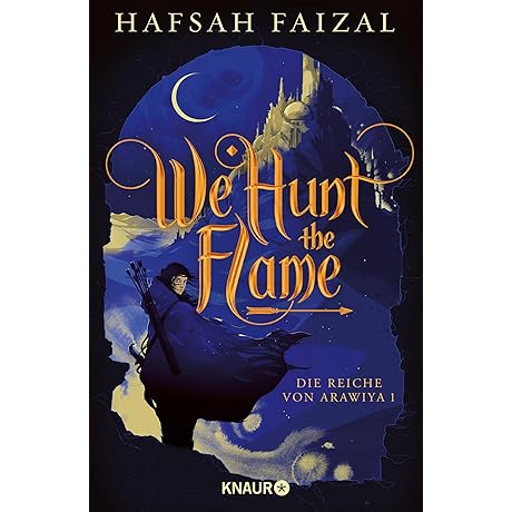 We Hunt the Flame German Edition: A Must-Read Fantasy Epic!