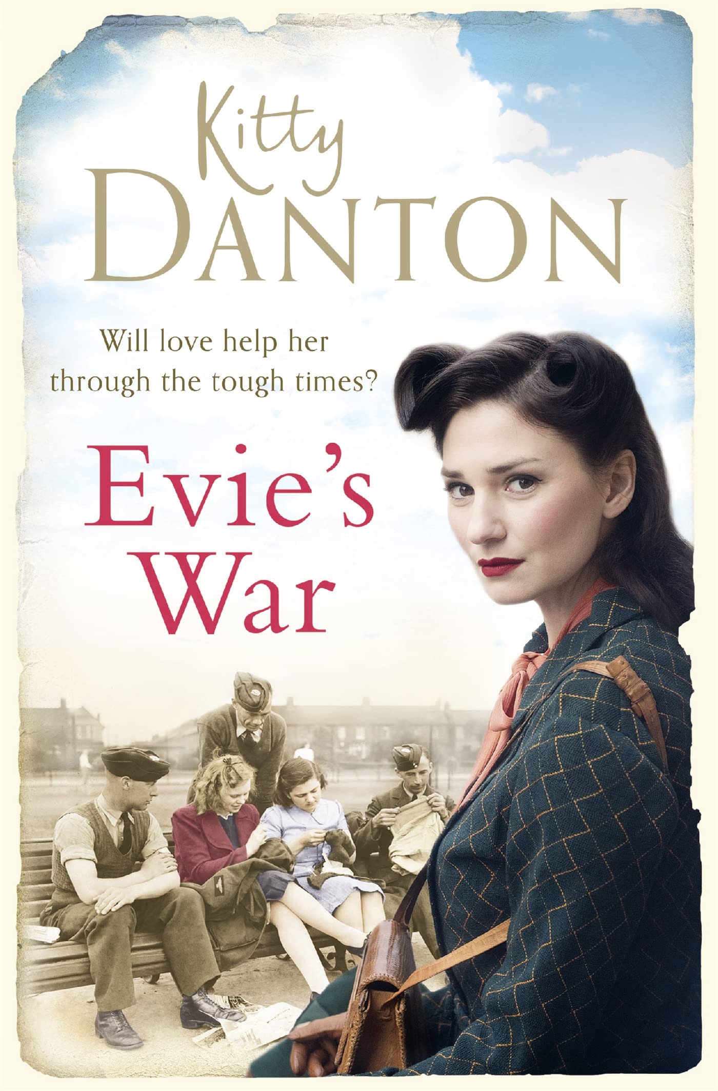 Evie's War: A charming and captivating wartime saga (Evie's Dartmoor Chronicles)