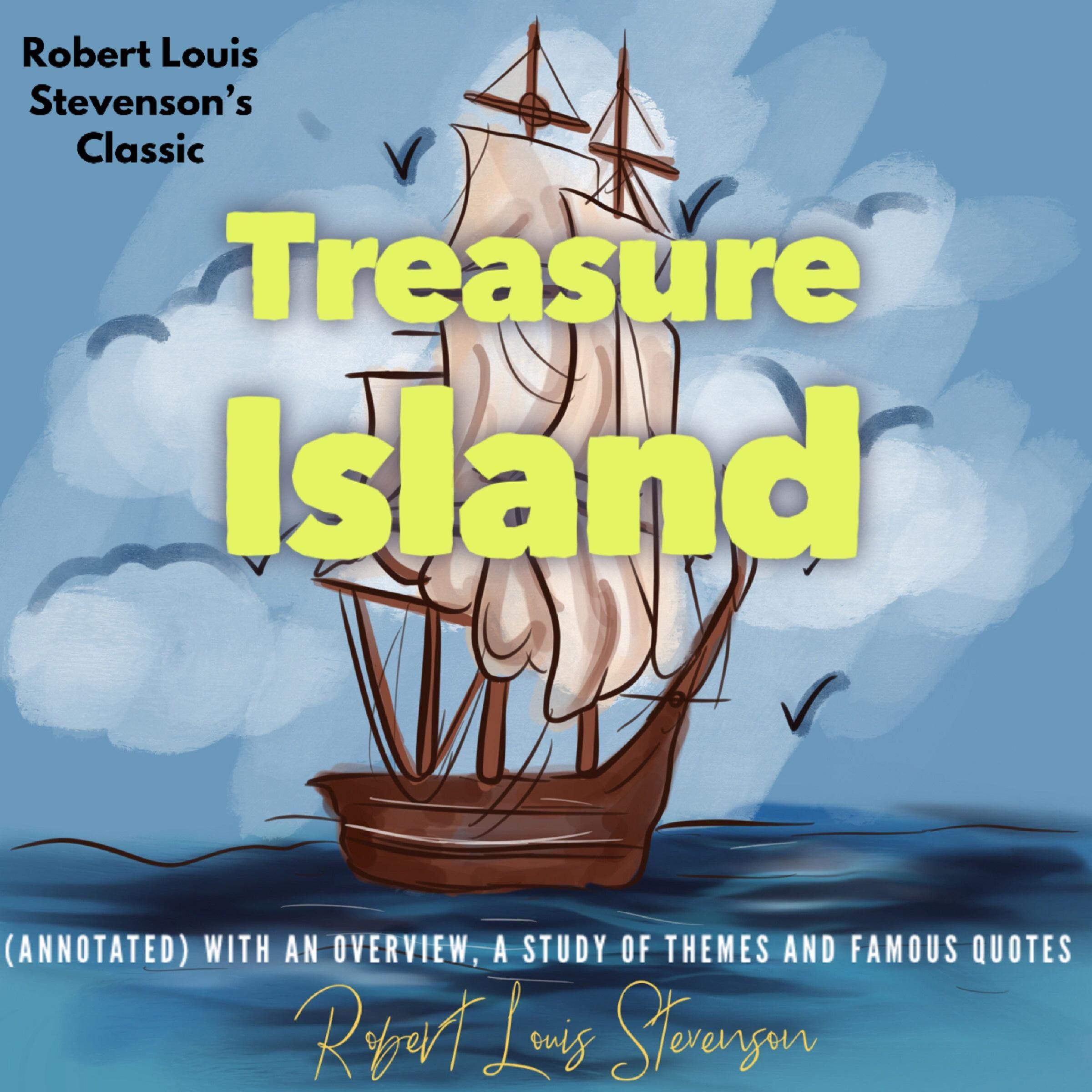 Cover art for Robert Louis Stevenson’s Classic Treasure Island