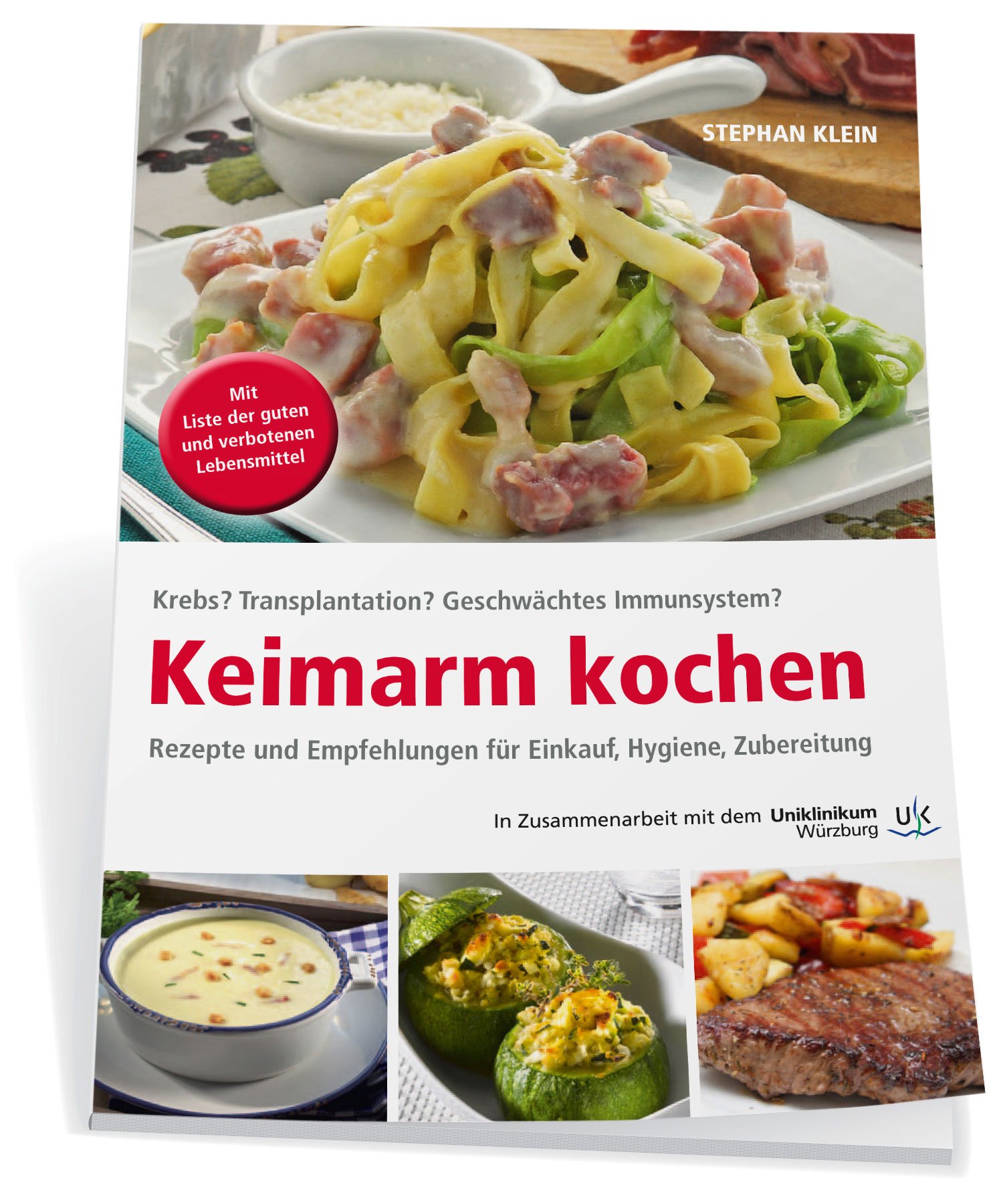 Keimarm kochen: Rezepte und Empfehlungen für Menschen mit Immunsuppression