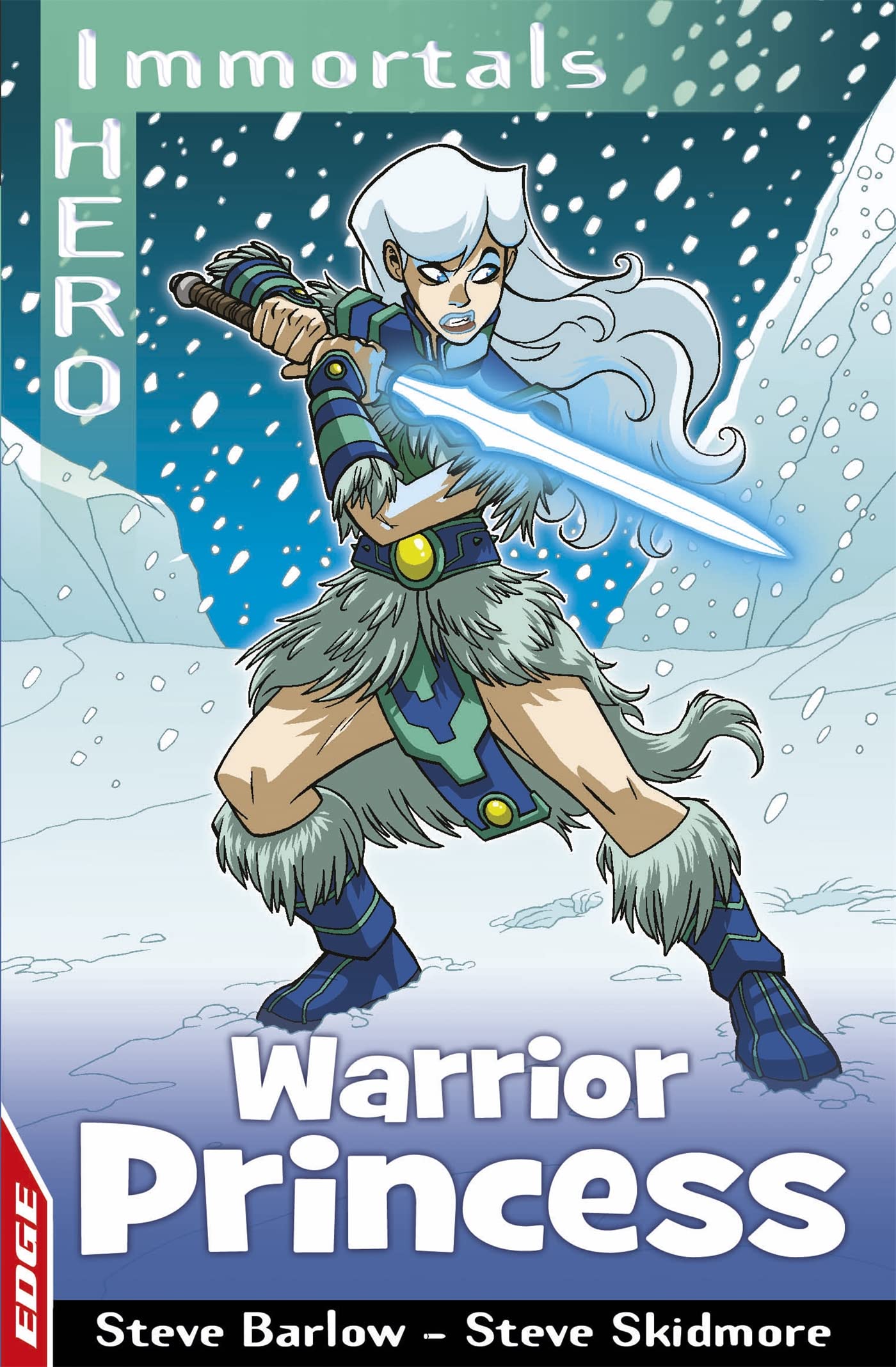 Buy EDGE: I HERO: Immortals: Warrior Princess — BookShops.in