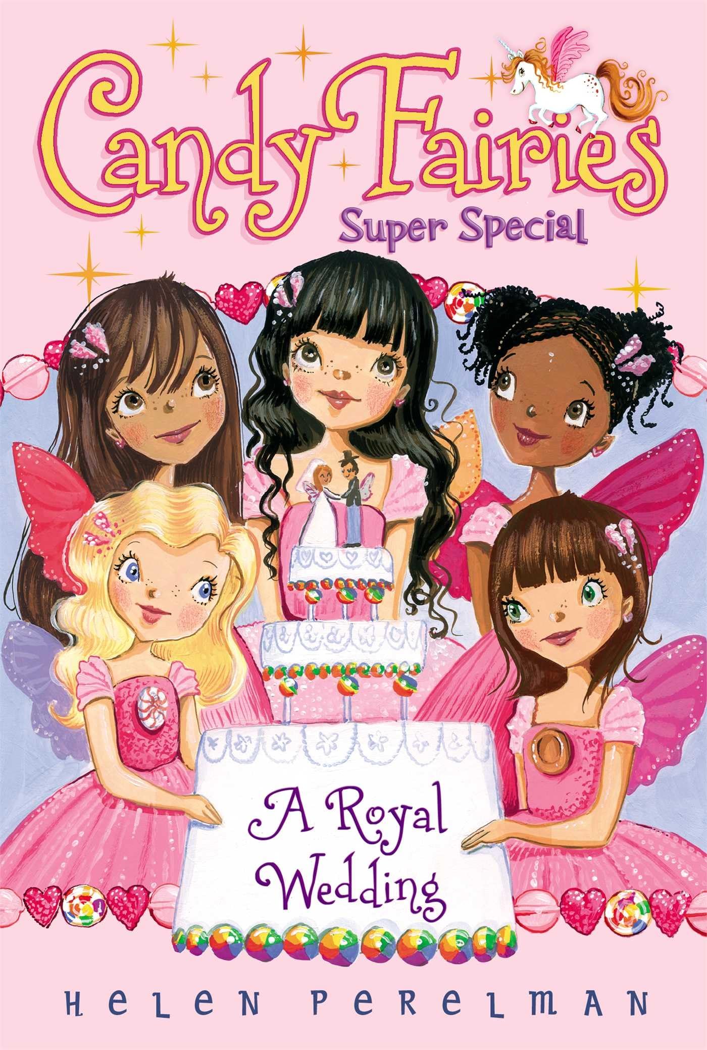 A Royal Wedding: Super Special (Candy Fairies)