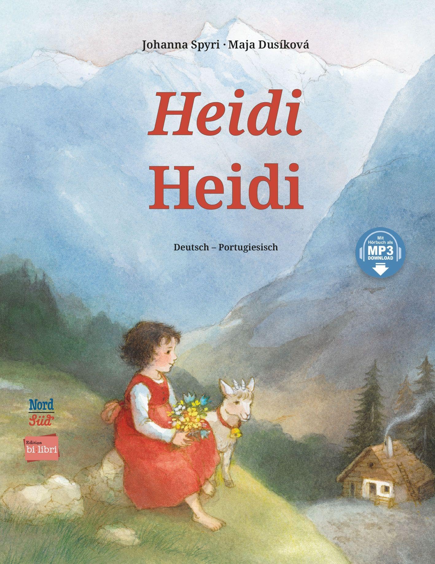 Heidi (Deutsch-Portugiesisch): Zweisprachiges Kinderbuch mit MP3-Hörbuch zum Herunterladen