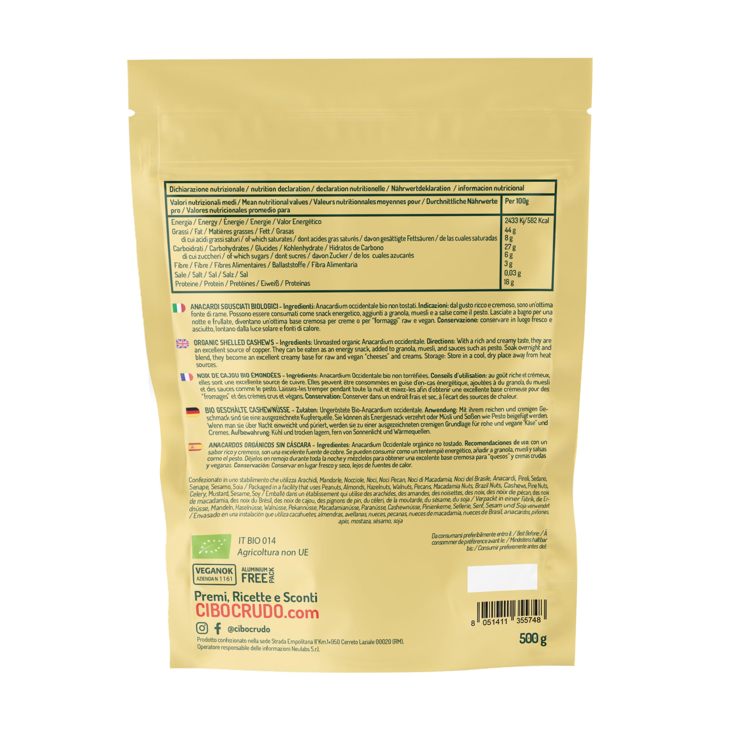 Anacardi Naturali Sgusciati Crudi e Biologici - 500g. Anacardi Non Tostati e non Salati. Contengono Proteine Minerali e Vitamina B1 e B6. Da Usare Come Snack Insalate o Piatti a Base di Riso.