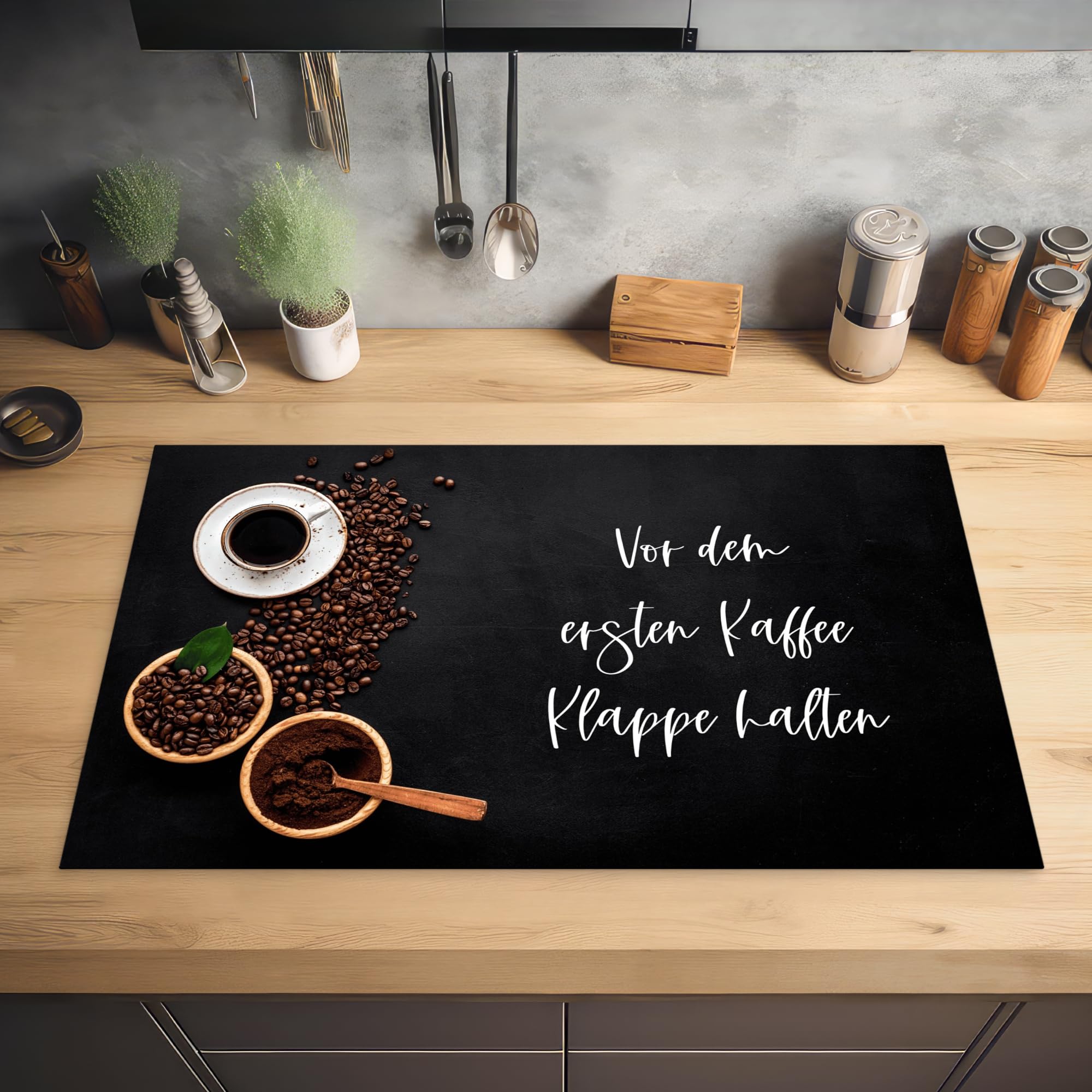 KitchenYeah© Herdabdeckplatte Einteilig Herdabdeckung Abdeckplatte für Ceranfeld Abdeckung Induktionskochfeld Aufrollbare Matte Zitate & Sprüche - "Vor dem ersten Kaffee Klappe halten" -
