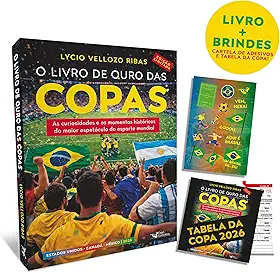 O livro de ouro das copas 2026 – Edição Limitada: As curiosidades e os momentos históricos do maior espetáculo do esporte mundial.