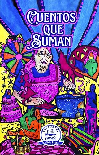 CUENTOS QUE SUMAN (Spanish Edition)