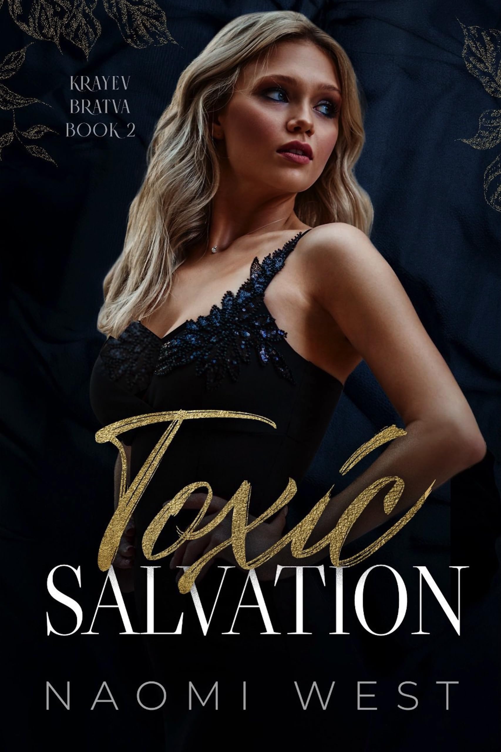 Toxic Salvation (Krayev Bratva Book 2)