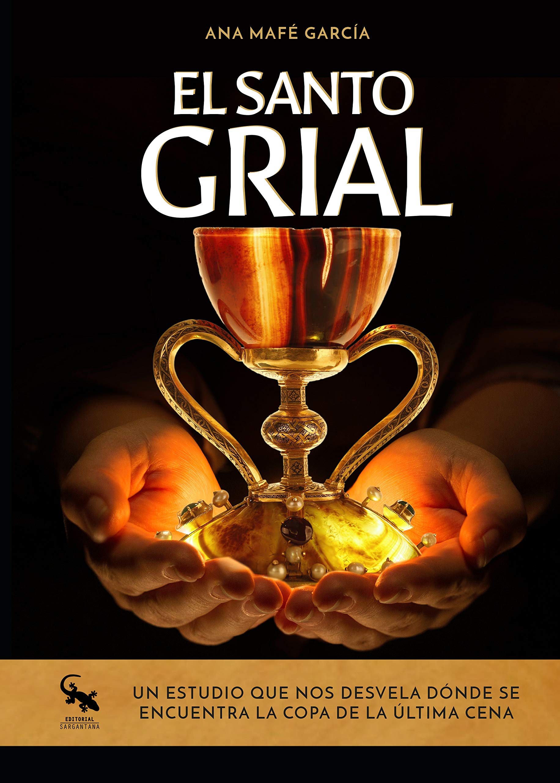 El Santo Grial Un Estudio Que Nos Desvela Dónde Se Encuentra La Copa