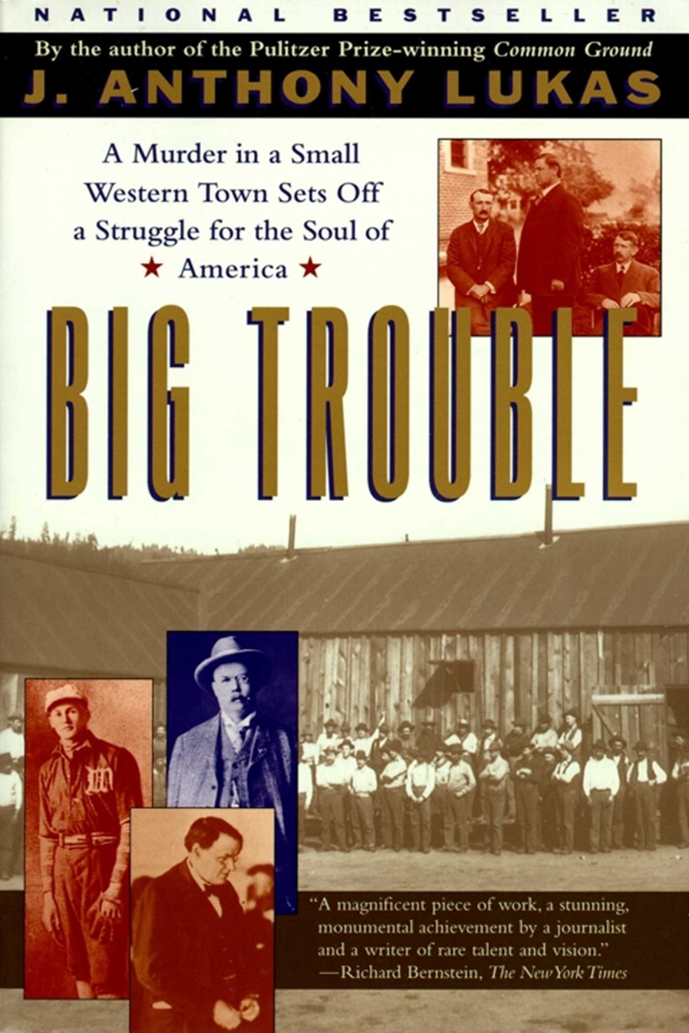 Big Trouble: A Murder in a Small Western Town Sets Off a Strugg