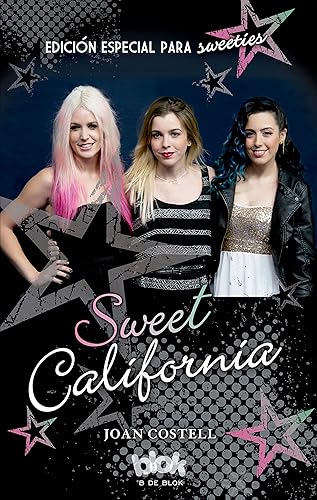Sweet California (edición especial para sweeties) (Conectad@s)