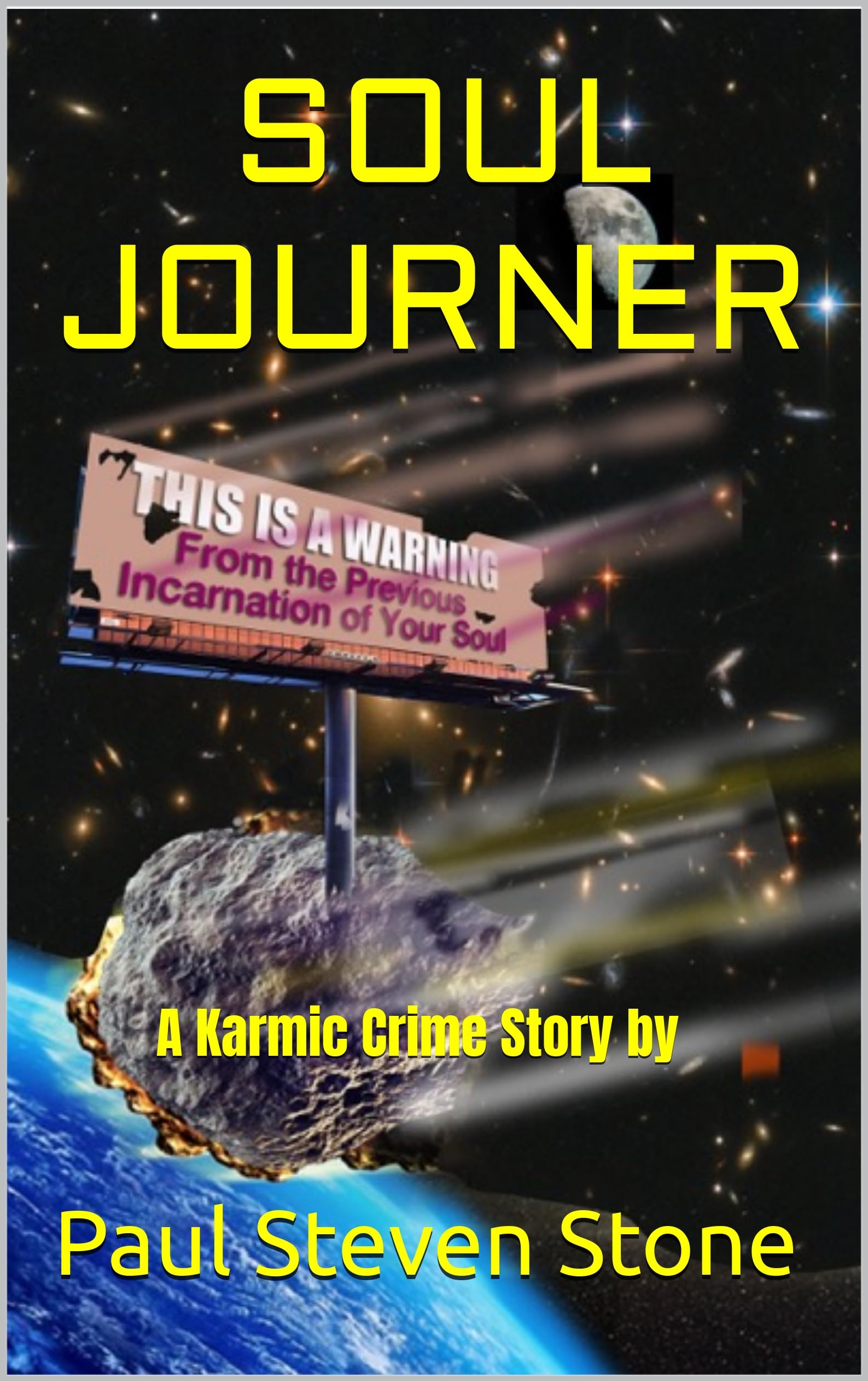 Soul Journer: A Karmic Crime Story