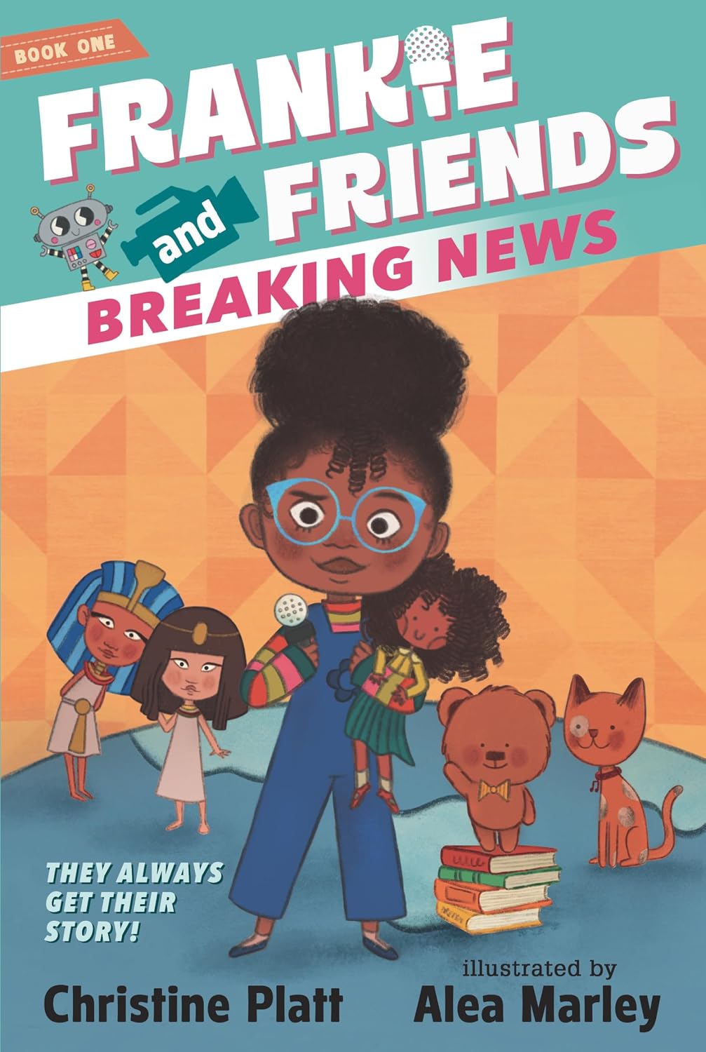 Frankie and Friends Breaking News Platt, Christine, Marley, Alea