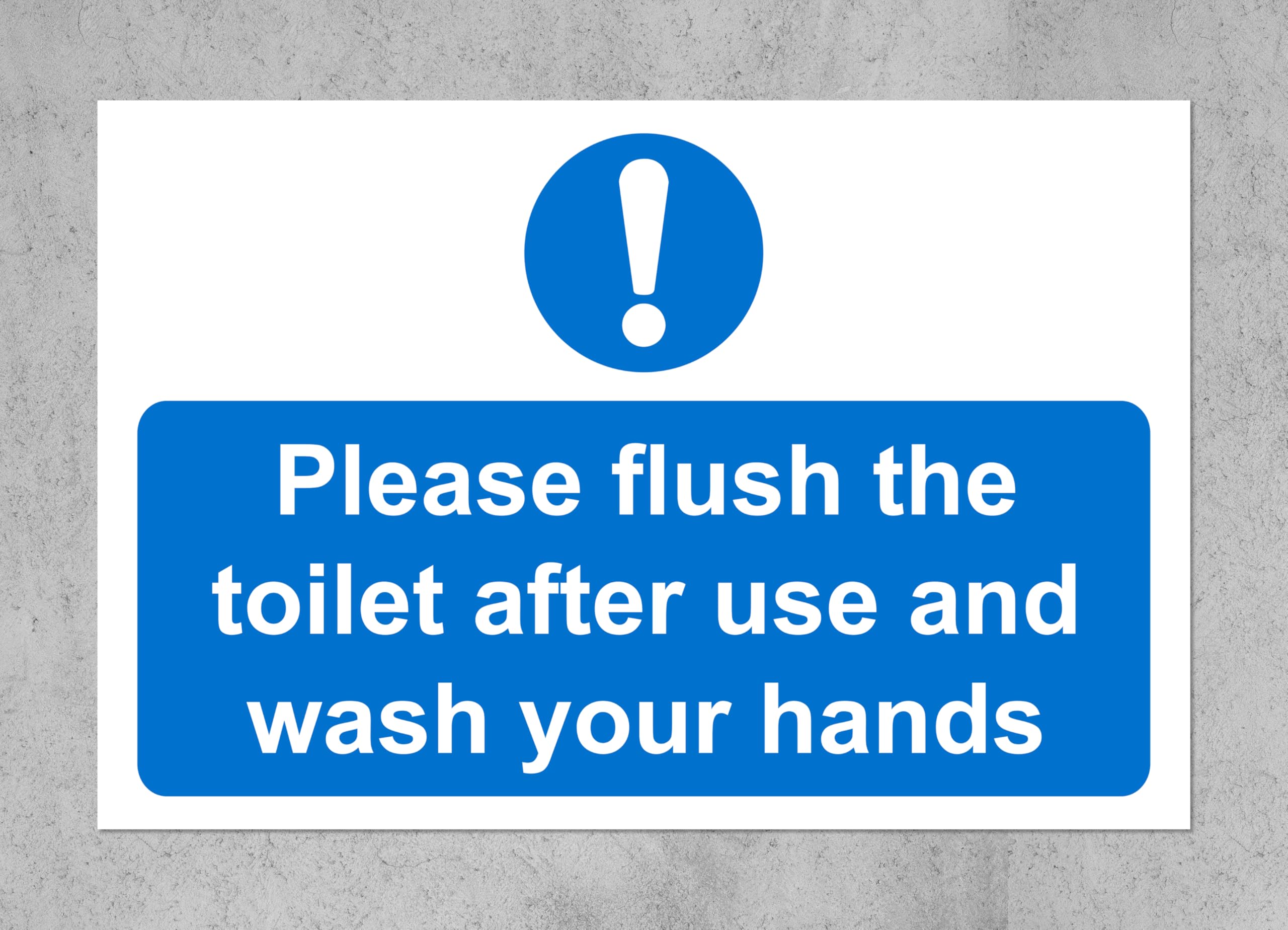 Please flush the toilet after use and wash your hands Safety sign - Self adhesive sticker (300mm x 200mm)