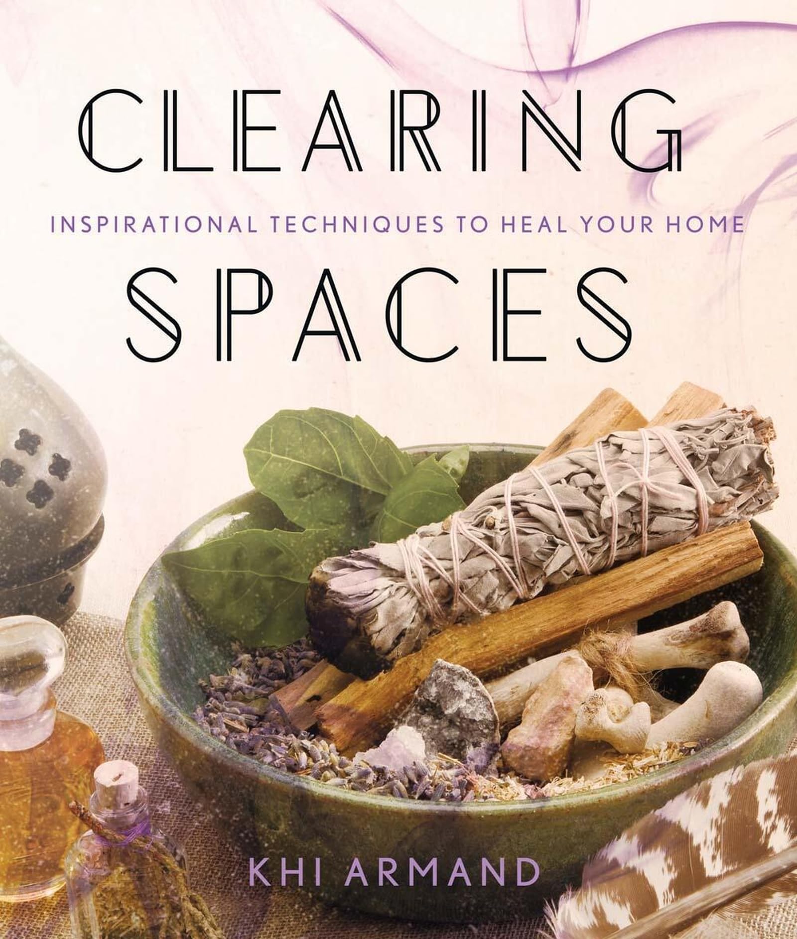 Clearing Spaces by Khi Armand PAPERBACK 9781454919582