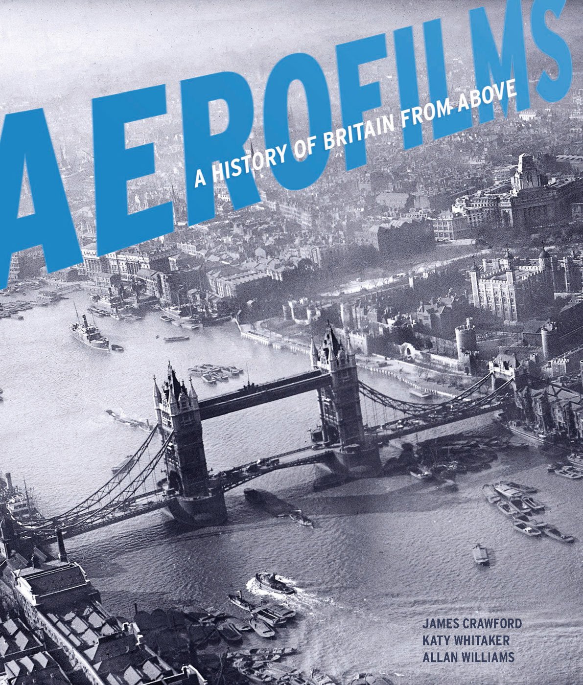 Aerofilms: A history of Britain from above (English Heritage)