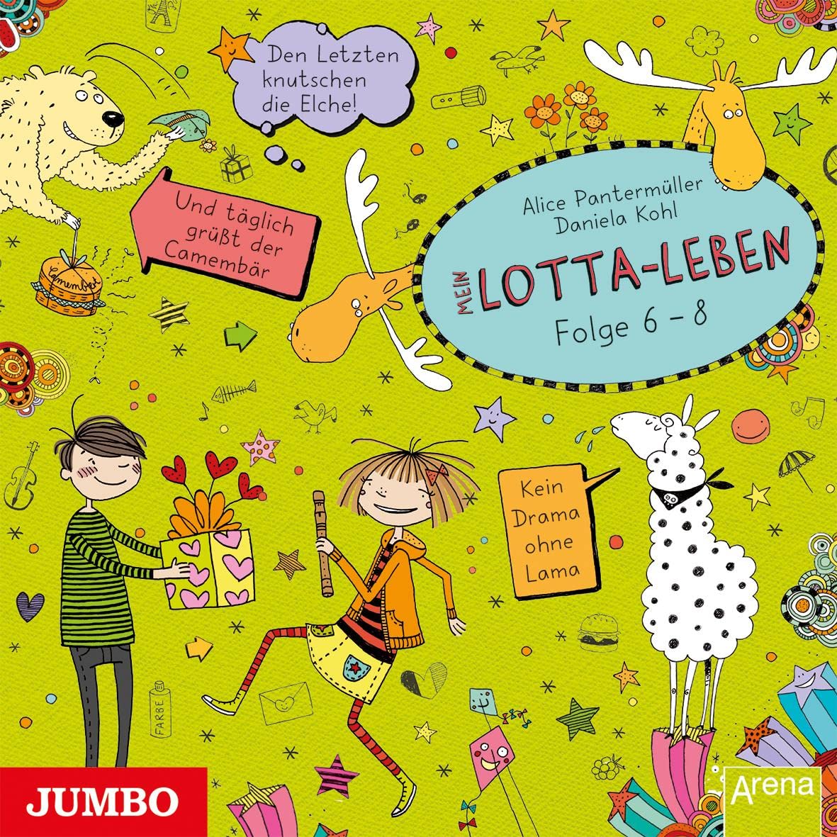 Alice Pantermüller | Mein Lotta-Leben – Band 6/7/8 | Den Letzten knutschen die Elche/Und täglich grüßt der Camembär/Kein Drama ohne Lama