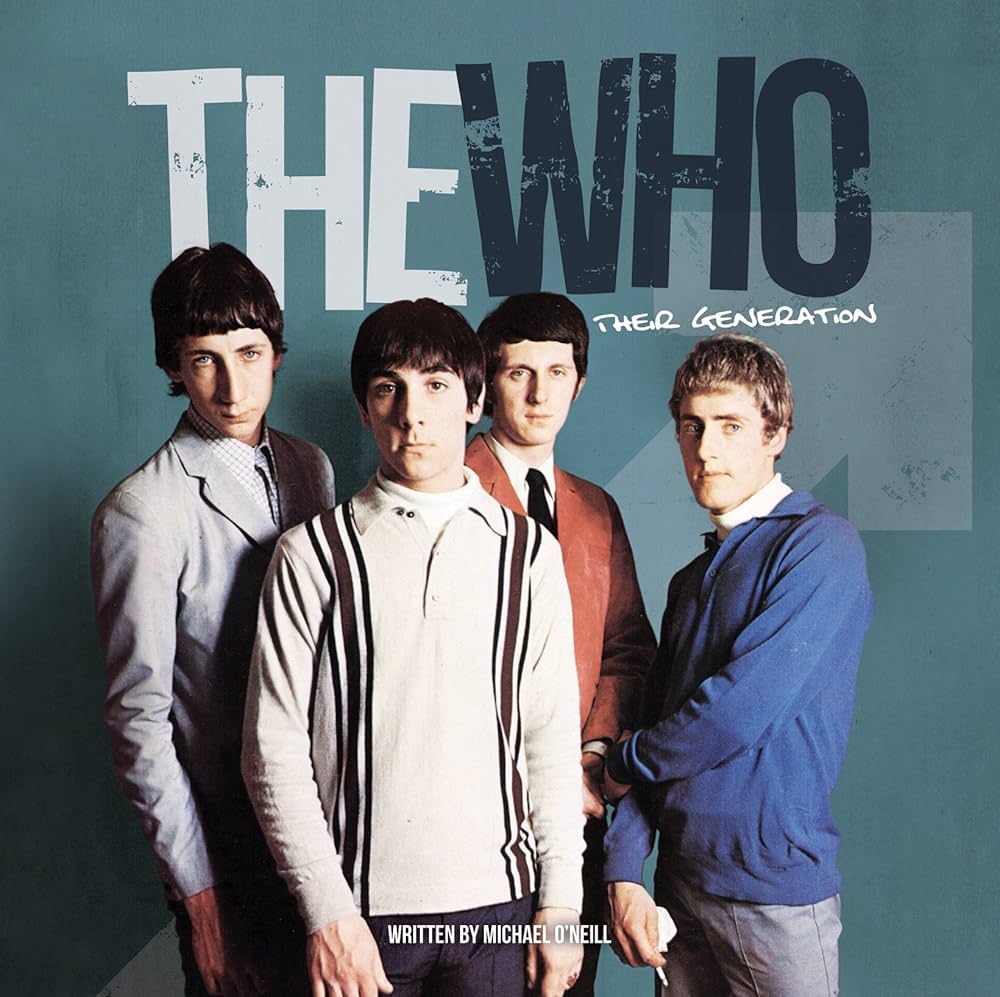 Amazon | The Who: Their Generation | O'Neill, Michael | Rock