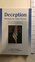Deception: Betraying the Peace Process