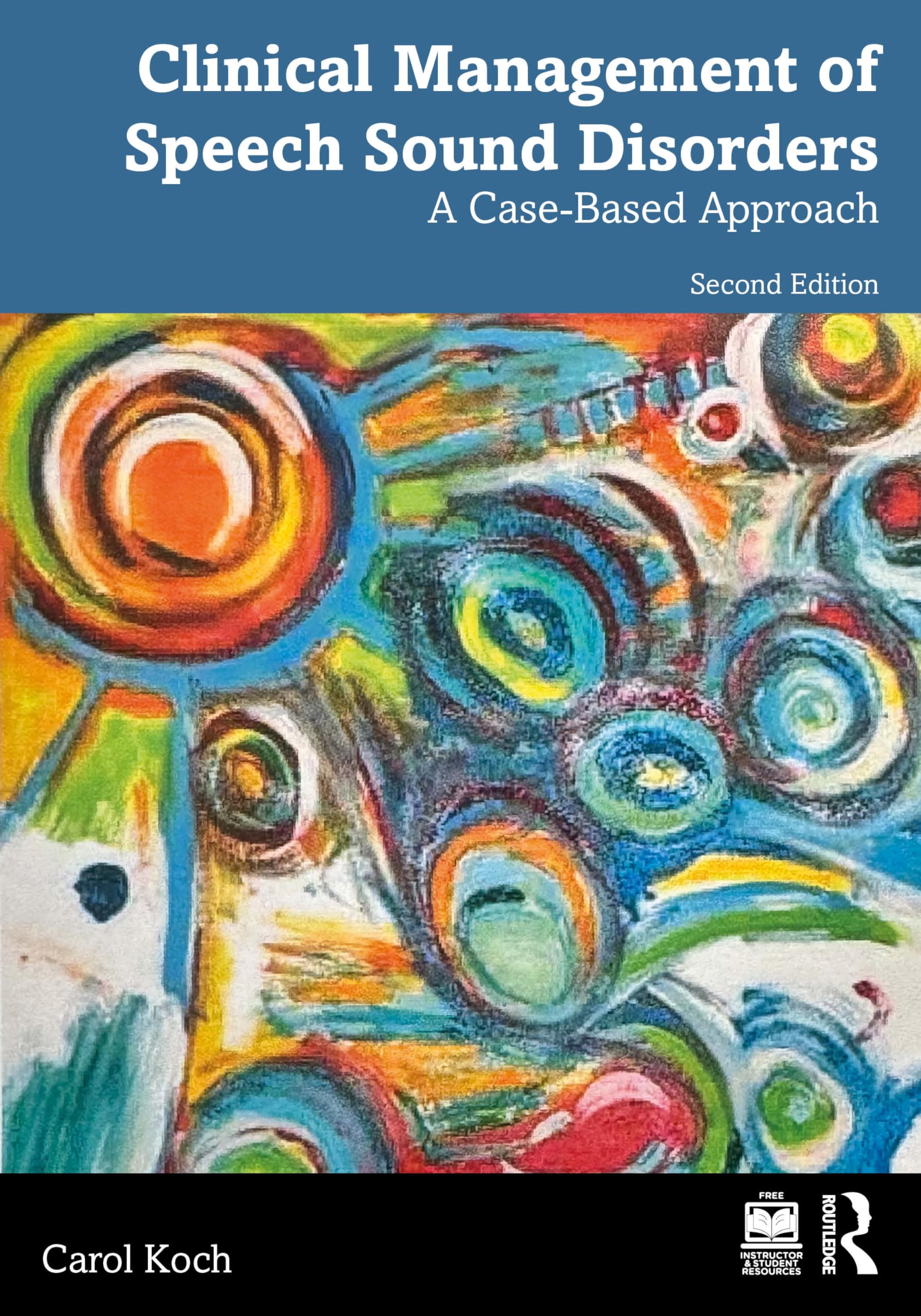 Clinical Management of Speech Sound Disorders: A Case-Based Approach