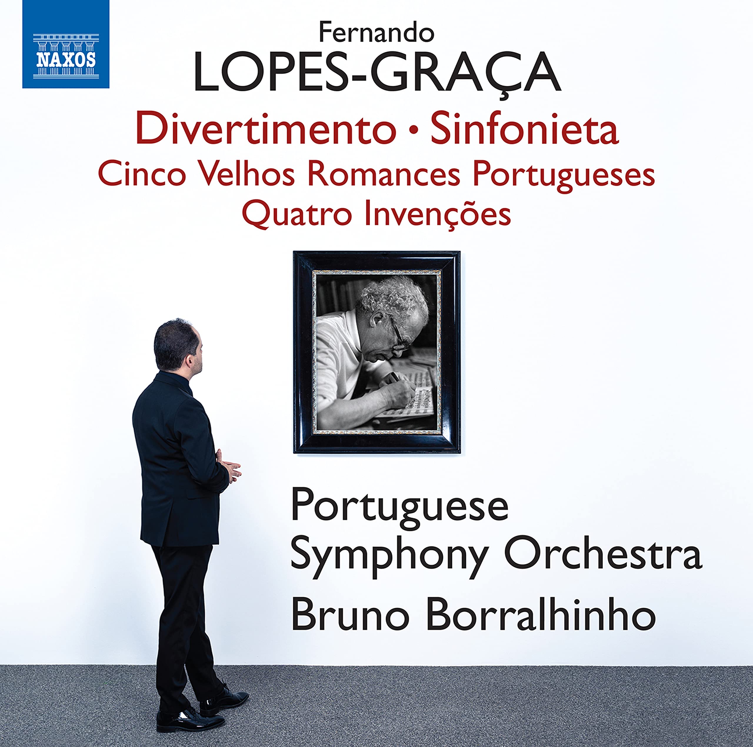 Fernando Lopes-Graça: Divertimento; Sinfonieta; Cinco Velhos Romances Portugueses; Quatro Invenções