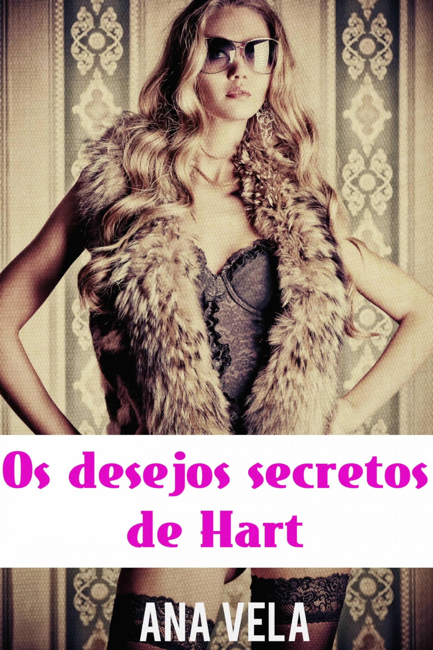 Os Desejos Secretos De Hart (Portuguese Edition)