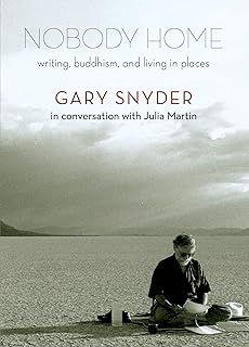 Nobody Home: Writing, Buddhism, and Living in Places