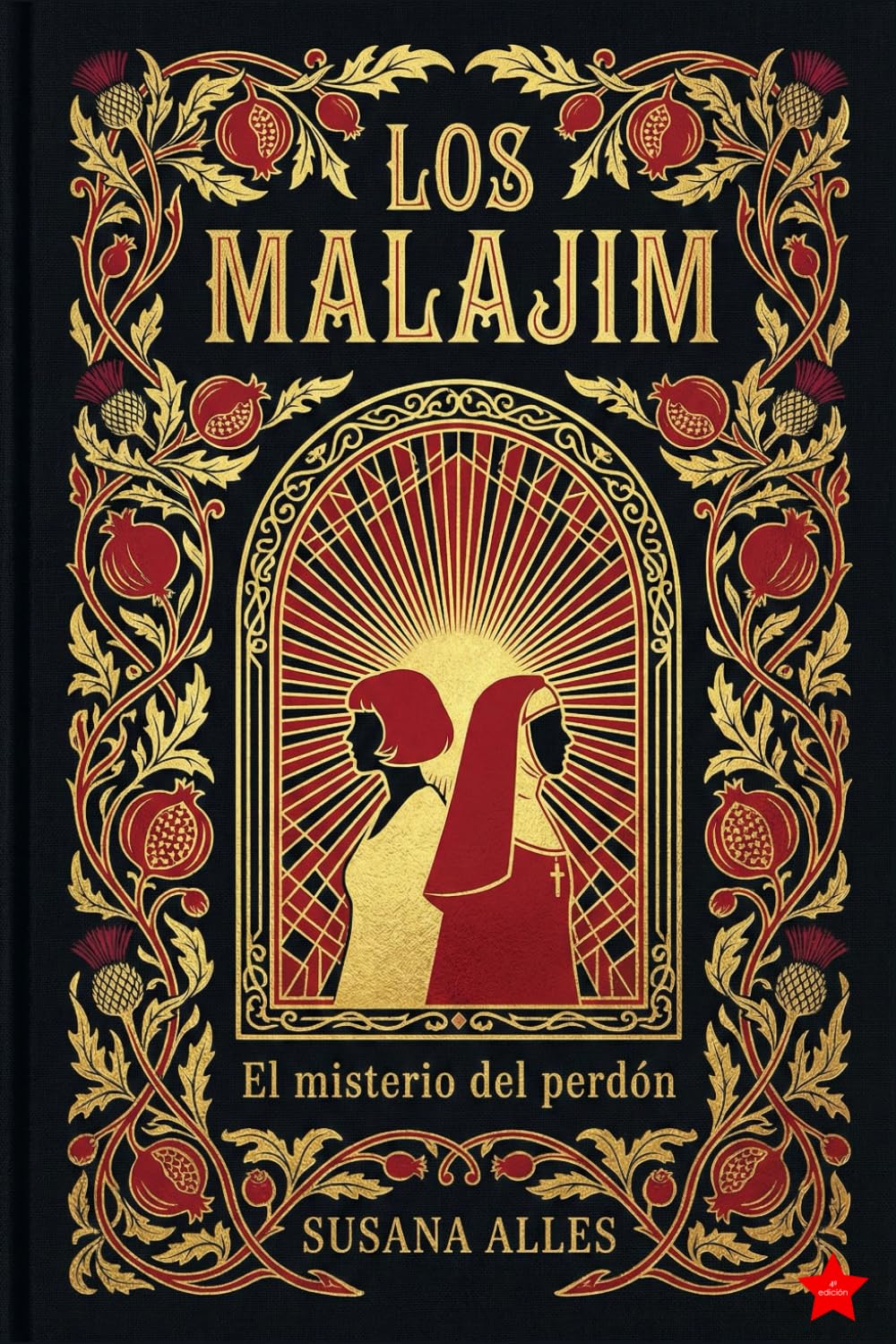 Los Malajim: El misterio del perdón