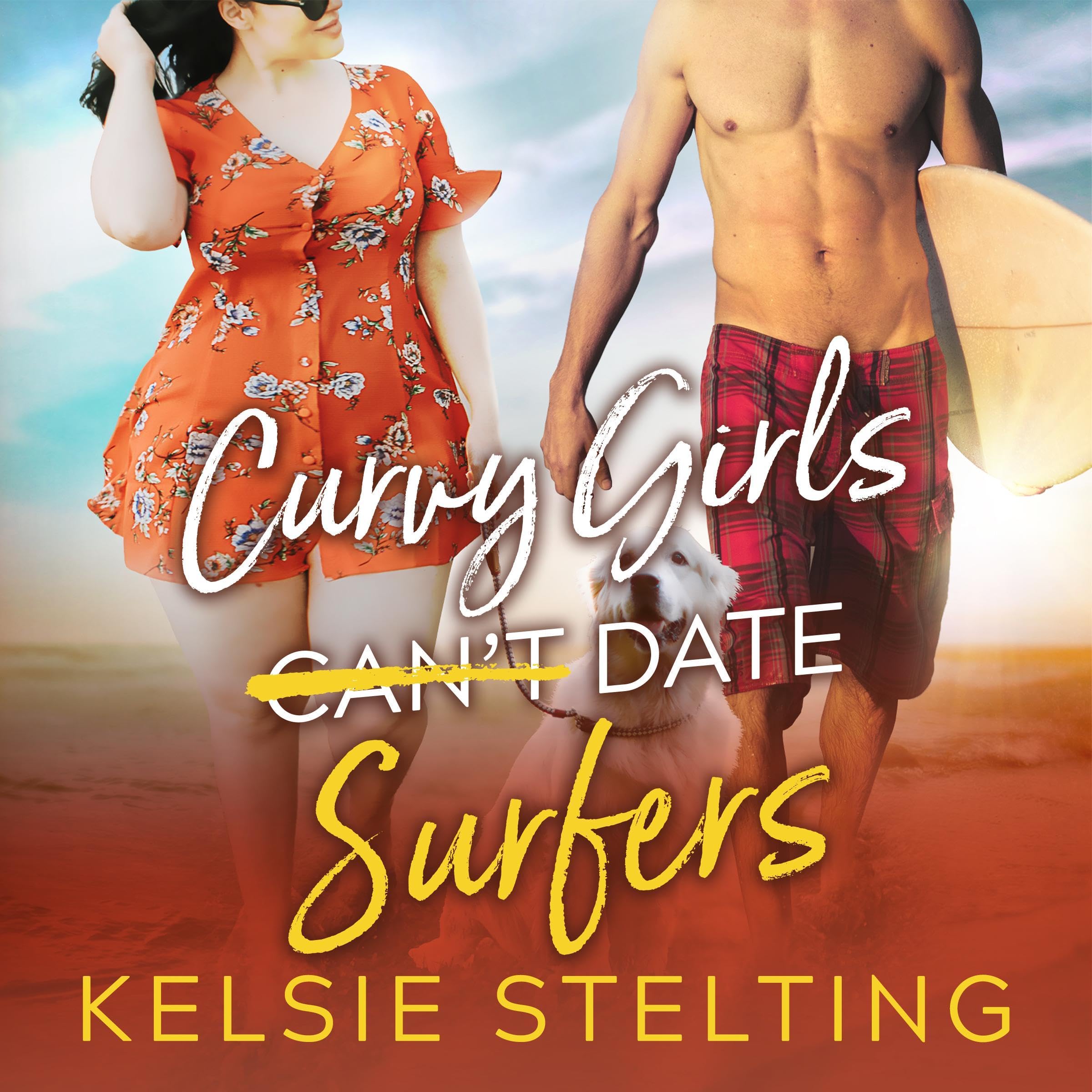 Cover art for Curvy Girls Can't Date Surfers