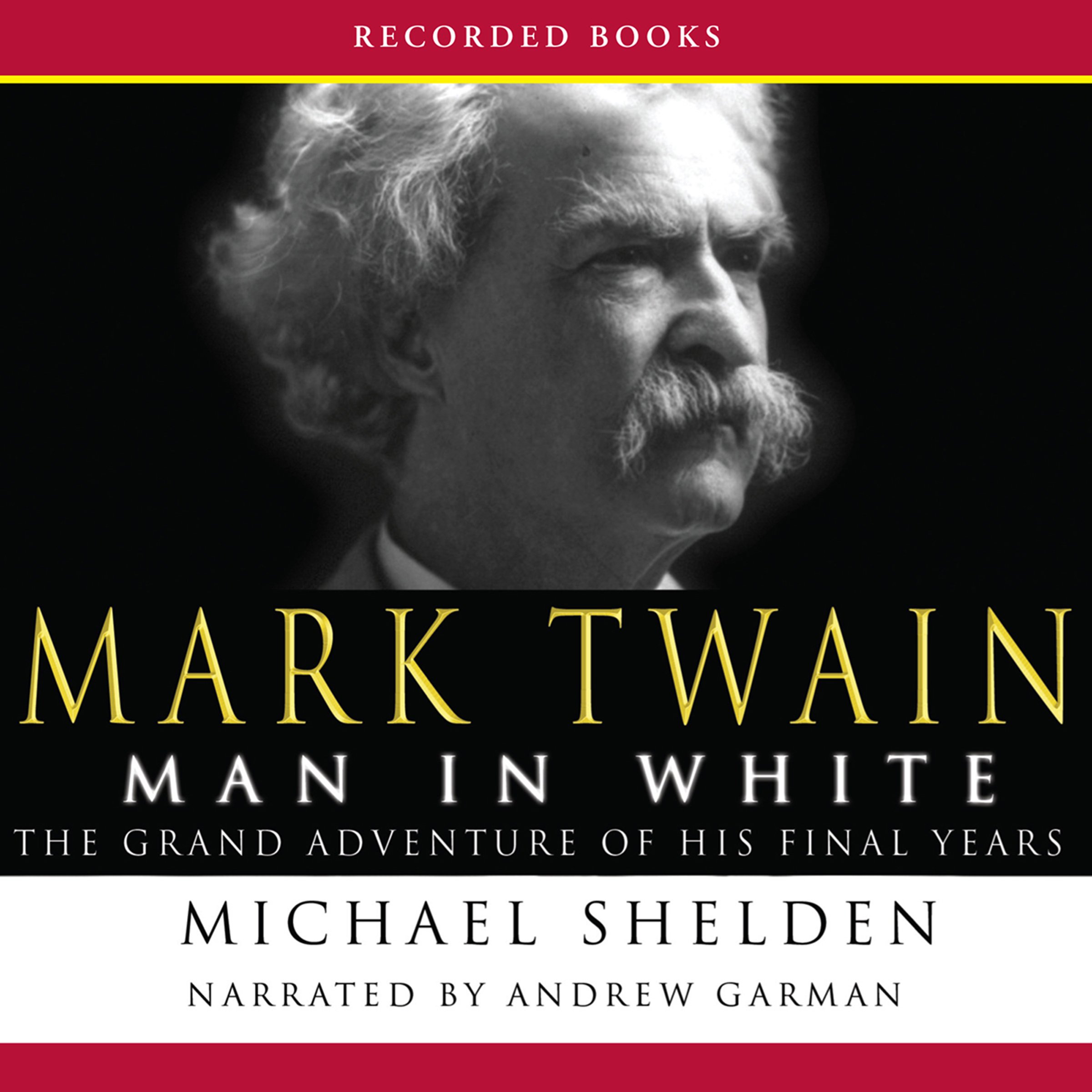Cover art for Mark Twain: Man in White