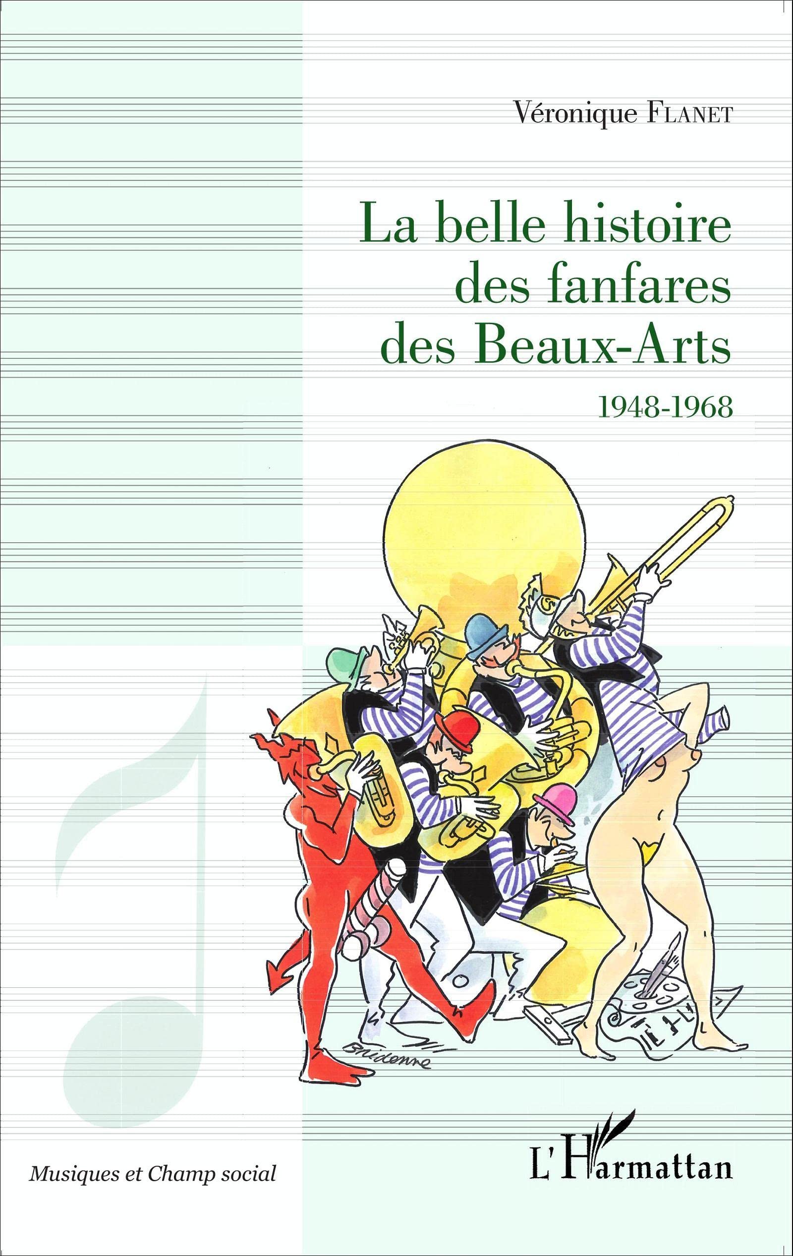 Fanfares des Beaux-Arts 1948-1968 le livre d'histoire culturelle