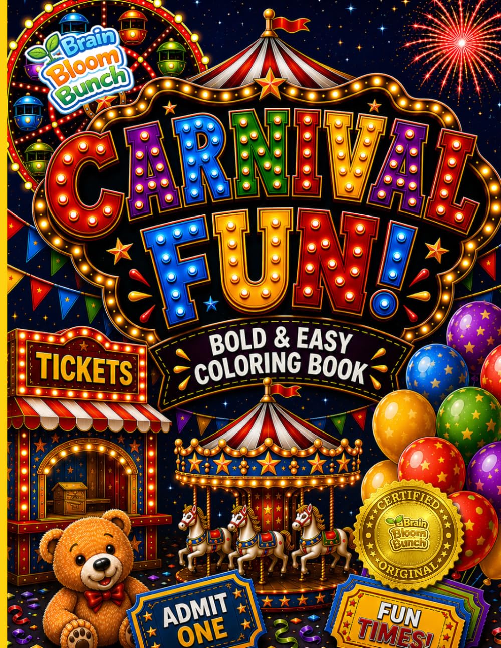 Carnival Fun!: Coloring book for all ages