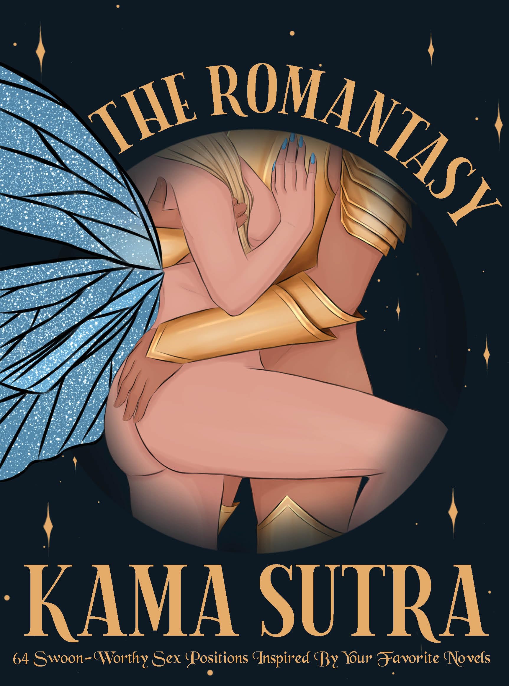 The Romantasy Kama Sutra by The Editors of Quiver (Hardback Book)