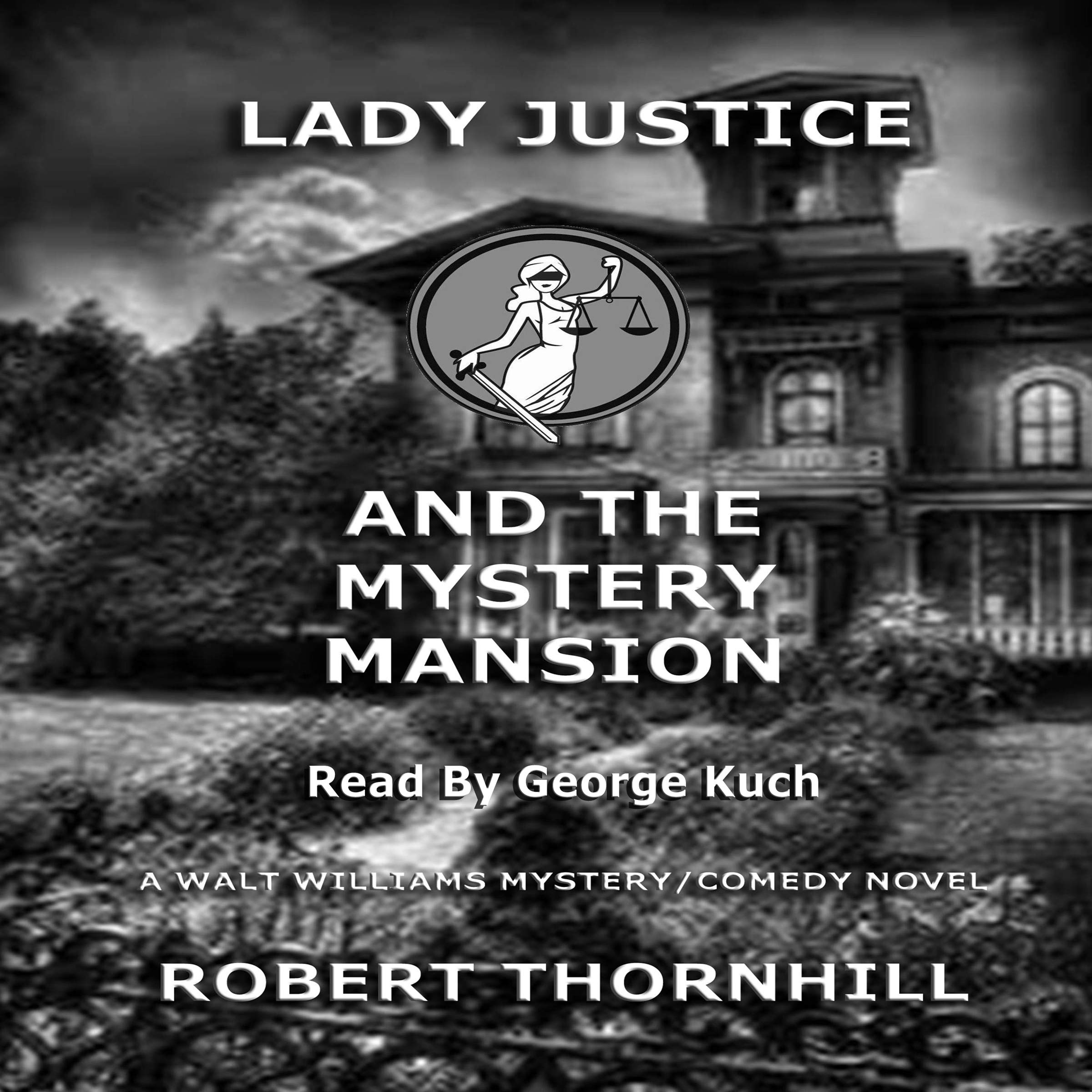 Cover art for Lady Justice and the Mystery Mansion